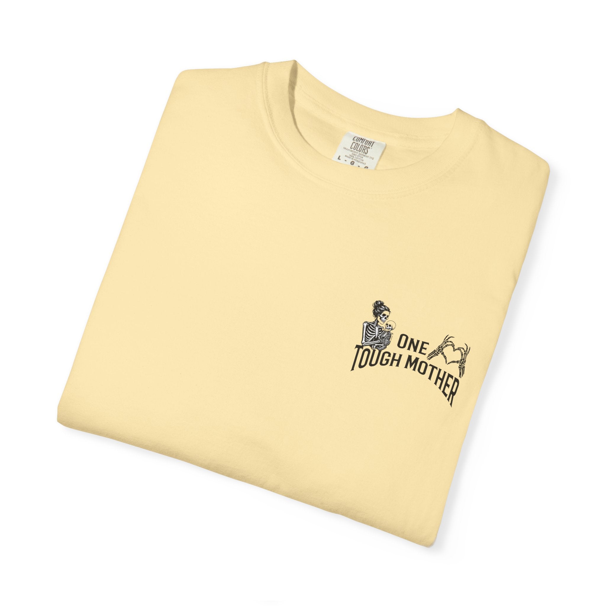"One Tough Mother" Tee
