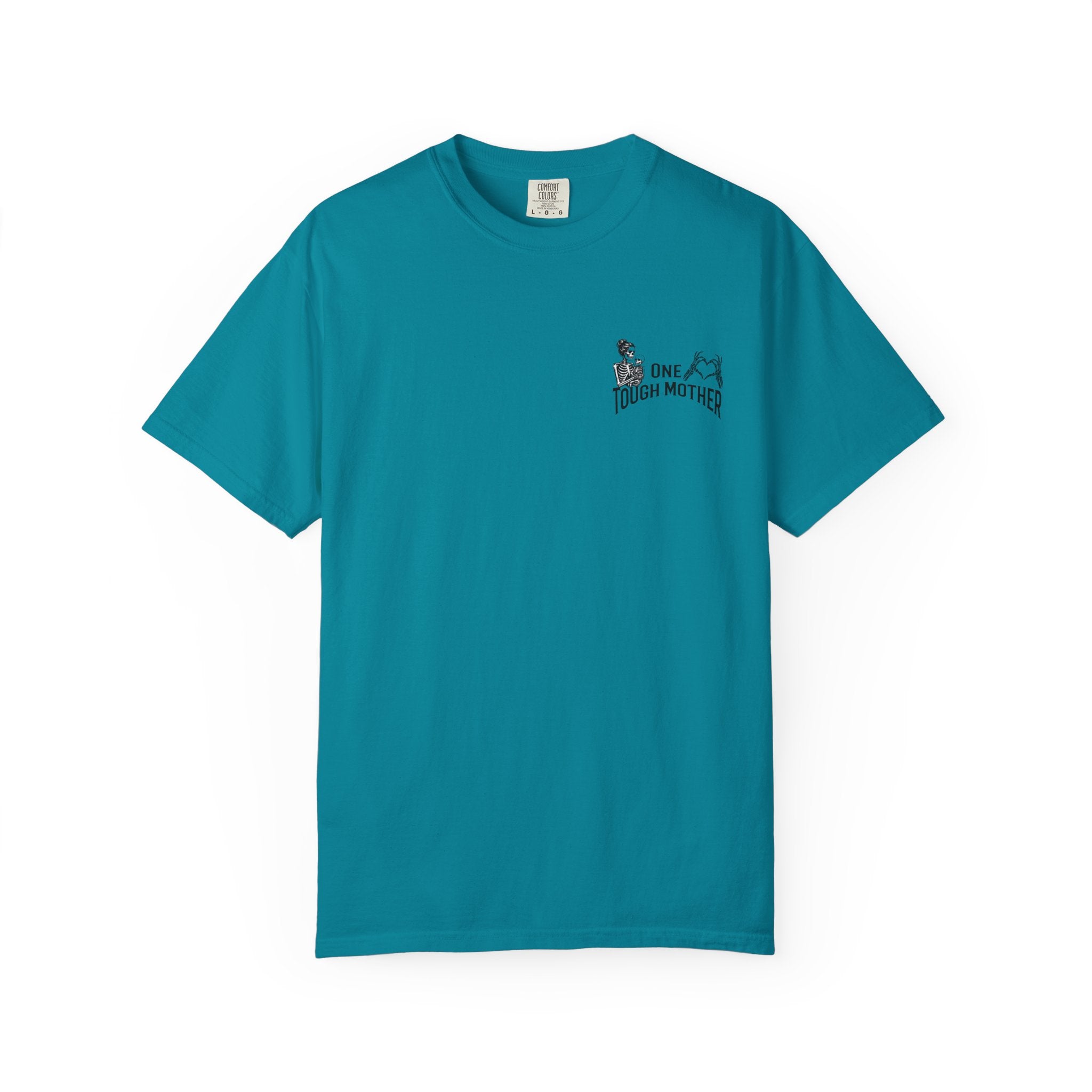 "One Tough Mother" Tee