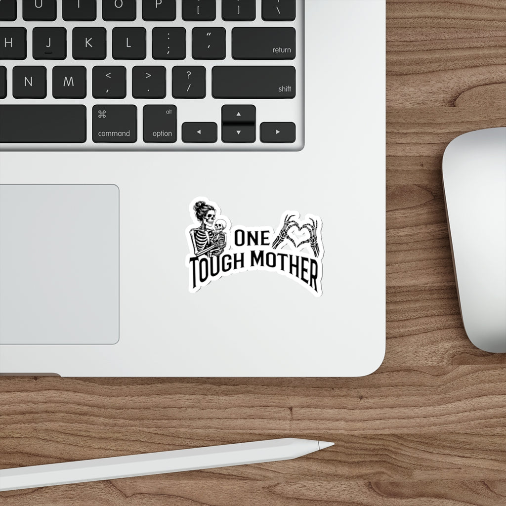 "One Tough Mother" Die-Cut Sticker