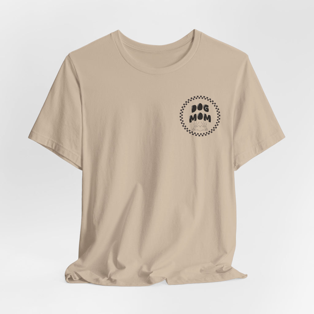 Dog Mom Tee