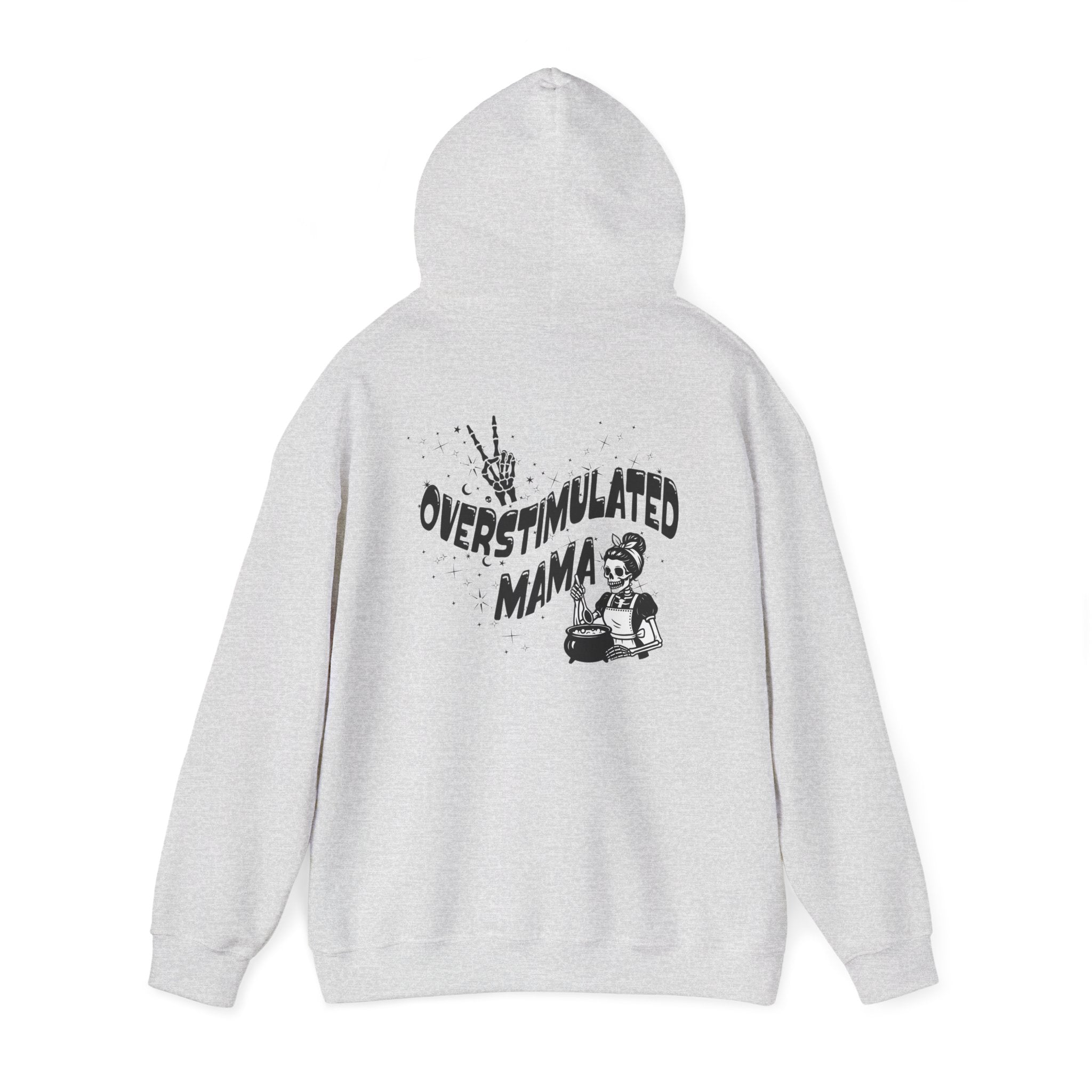 "Overstimulated Mama" Hoodie