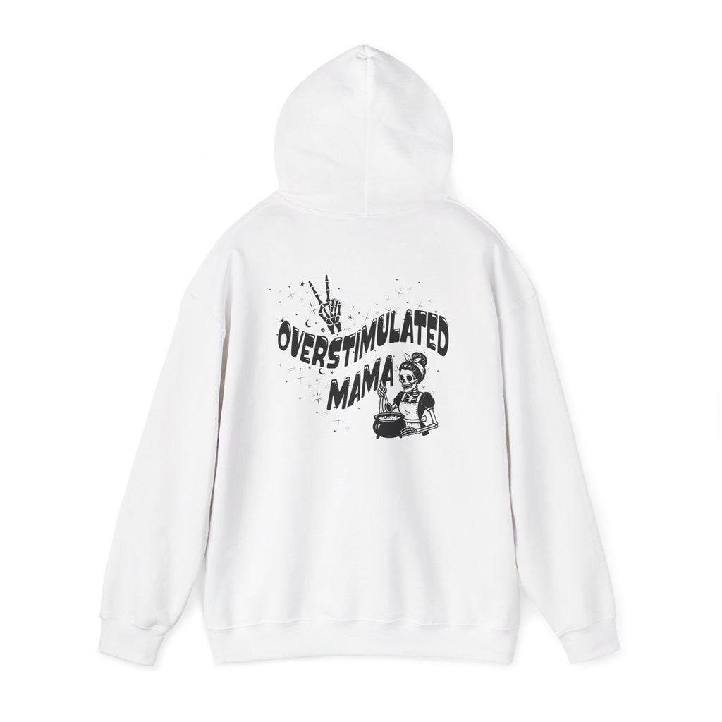 "Overstimulated Mama" Hoodie