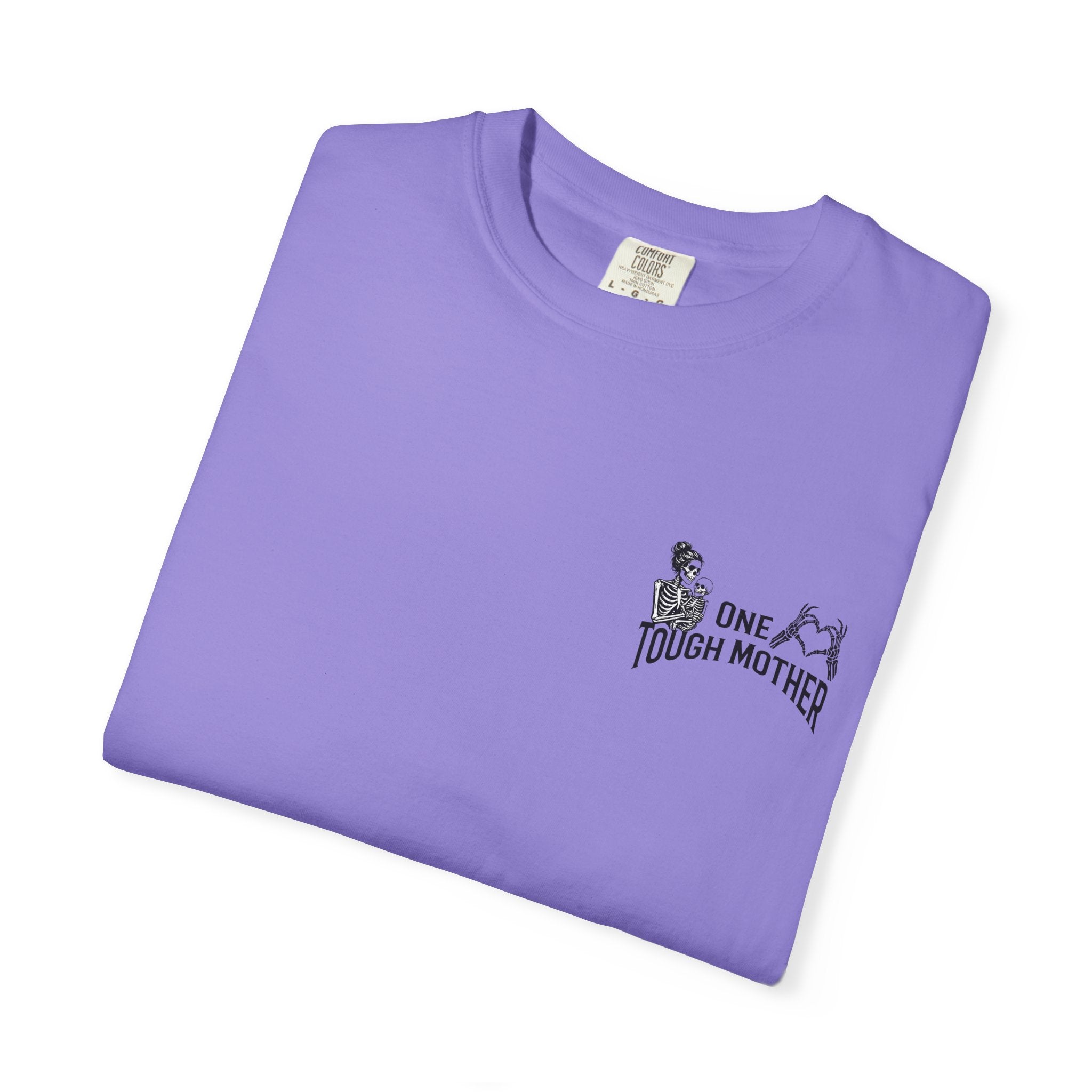 "One Tough Mother" Tee