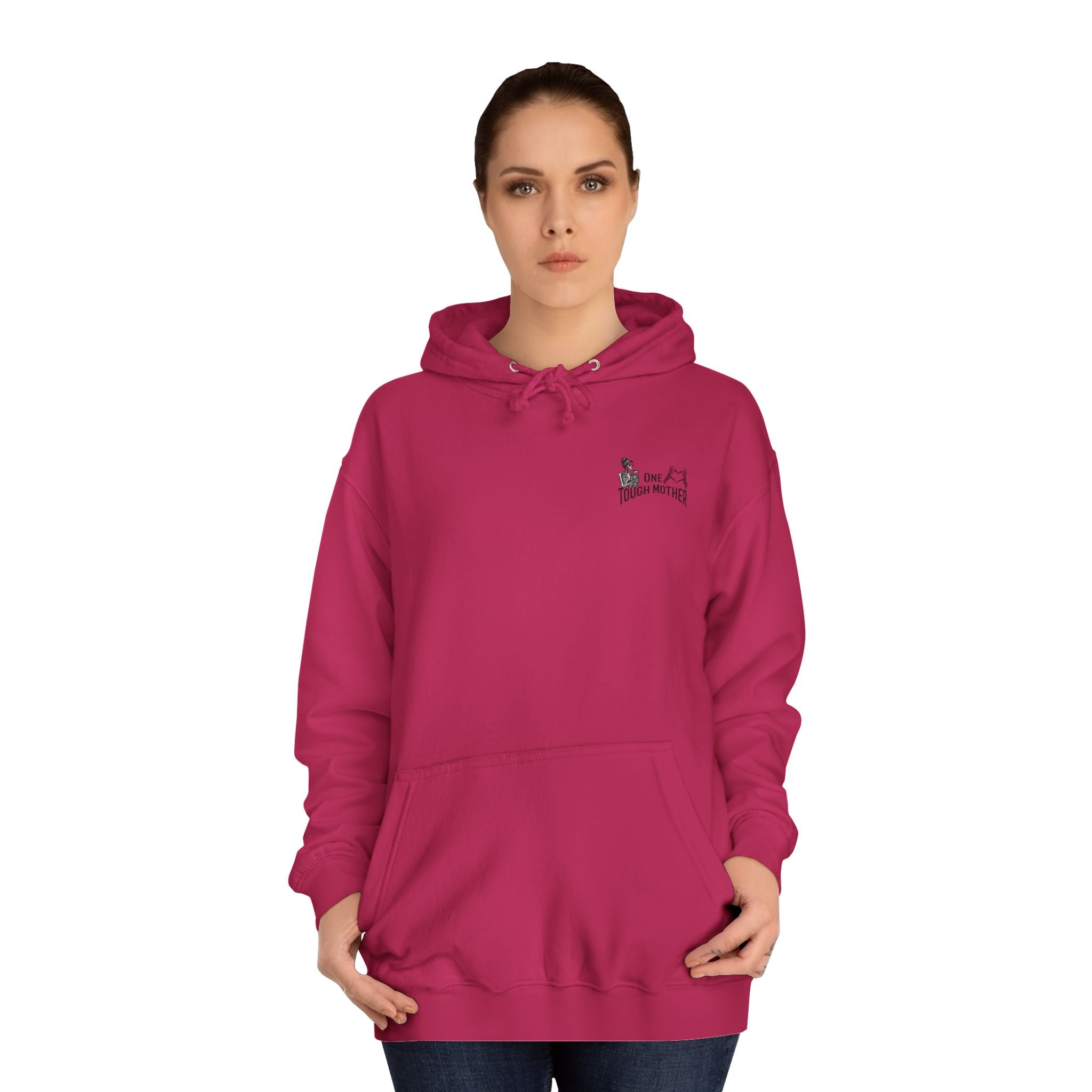 "One Tough Mother" Hoodie