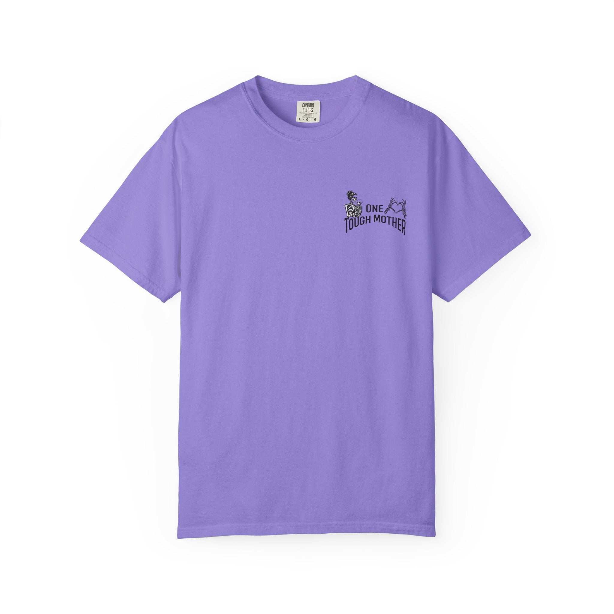 "One Tough Mother" Tee