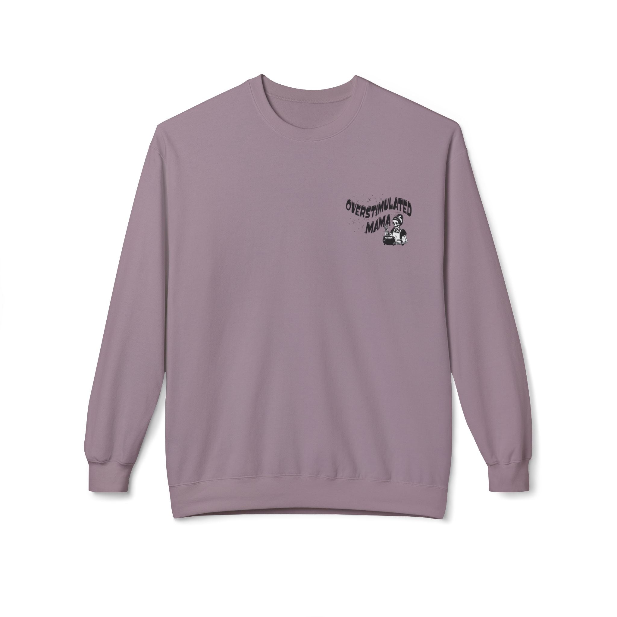 "Overstimulated Mama" Crewneck Sweatshirt