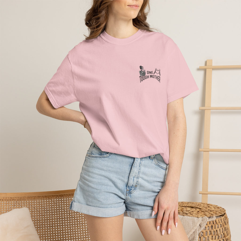 "One Tough Mother" Tee
