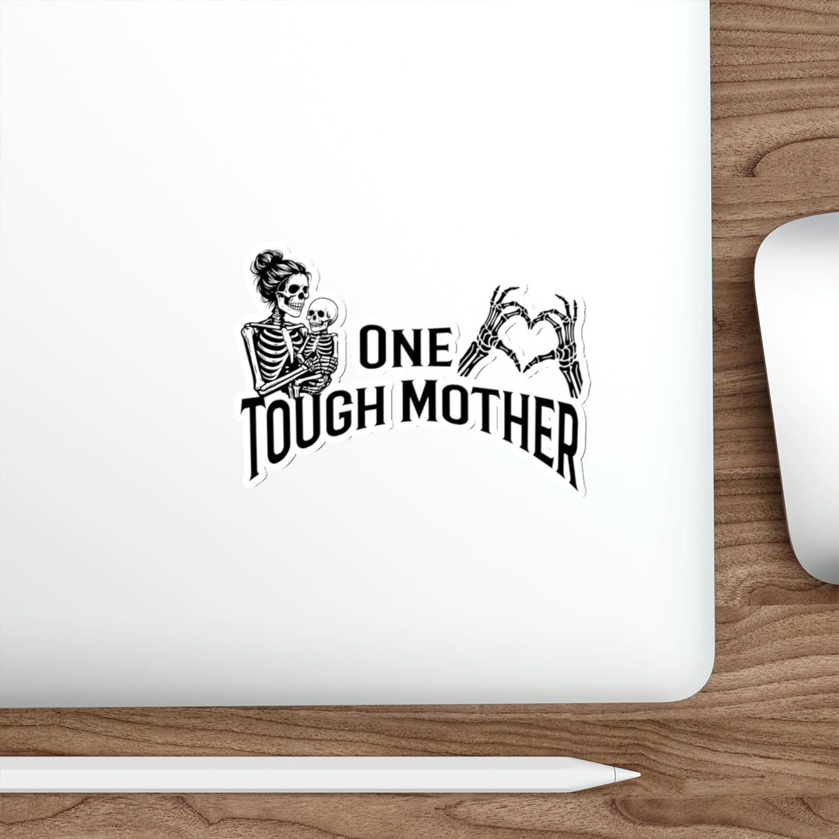 "One Tough Mother" Die-Cut Sticker