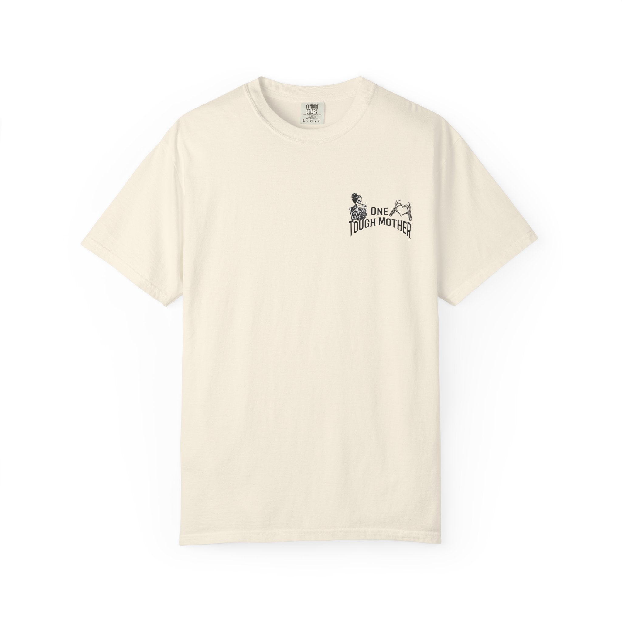 "One Tough Mother" Tee