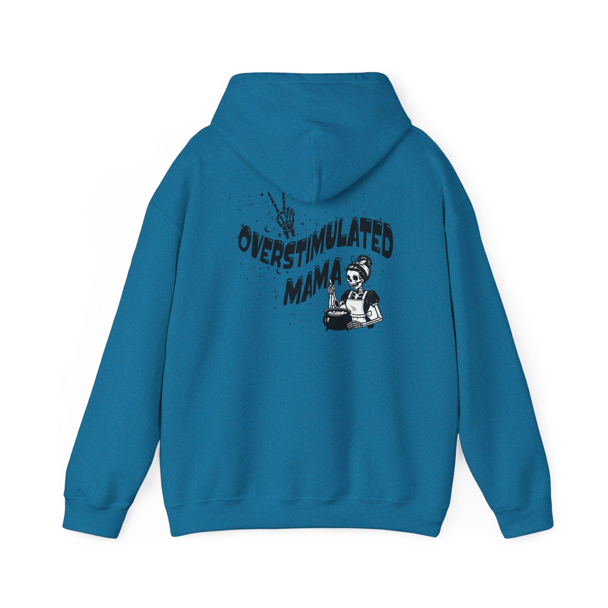 "Overstimulated Mama" Hoodie