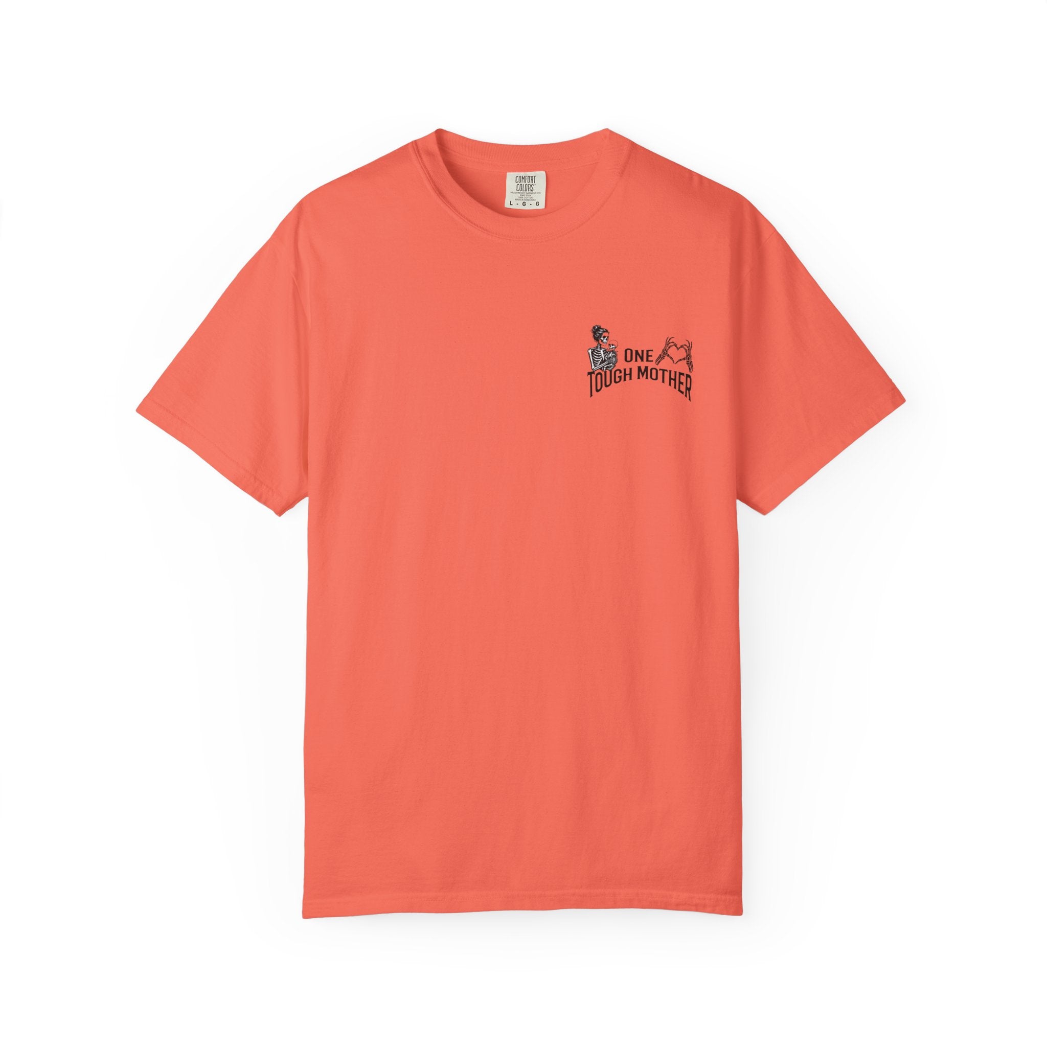 "One Tough Mother" Tee