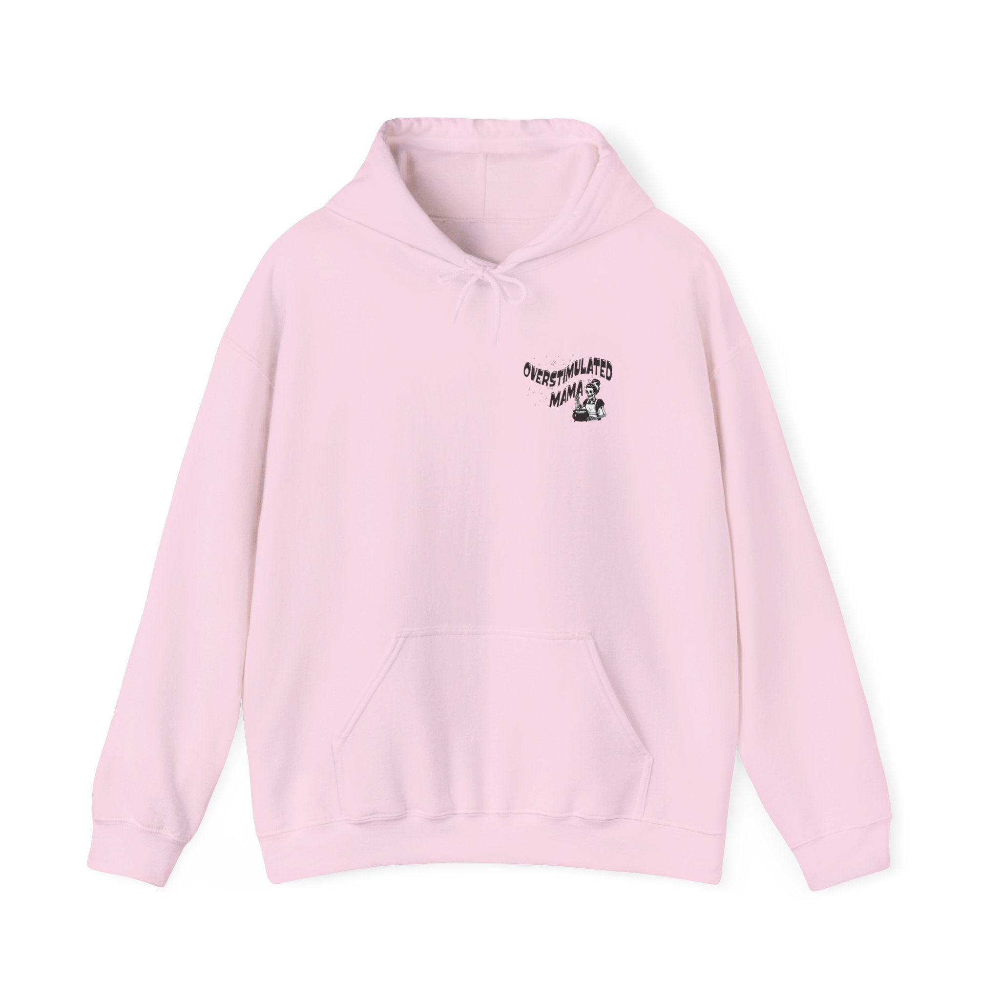 "Overstimulated Mama" Hoodie