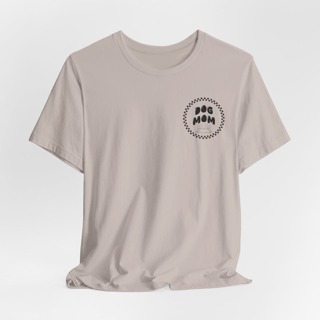 Dog Mom Tee