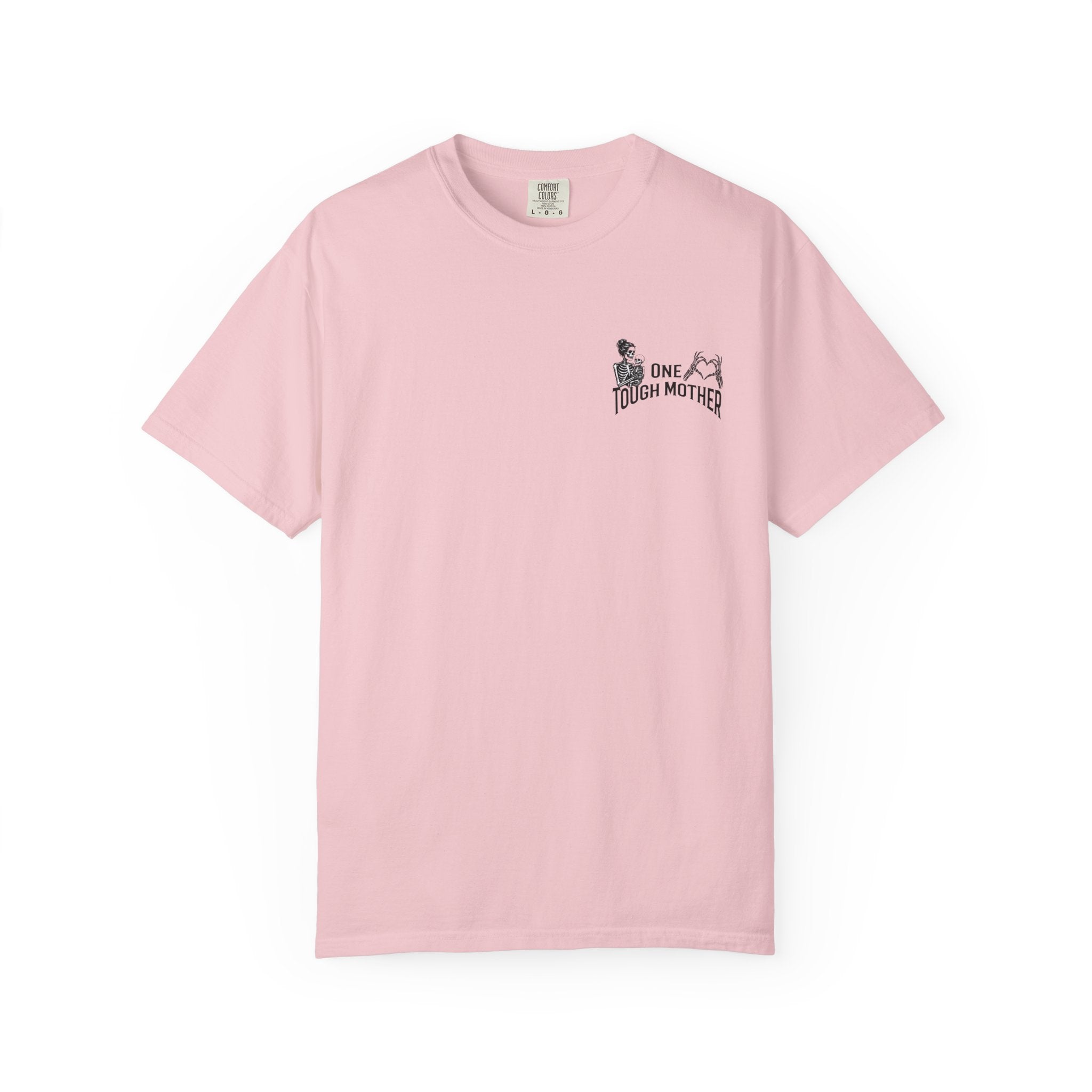 "One Tough Mother" Tee