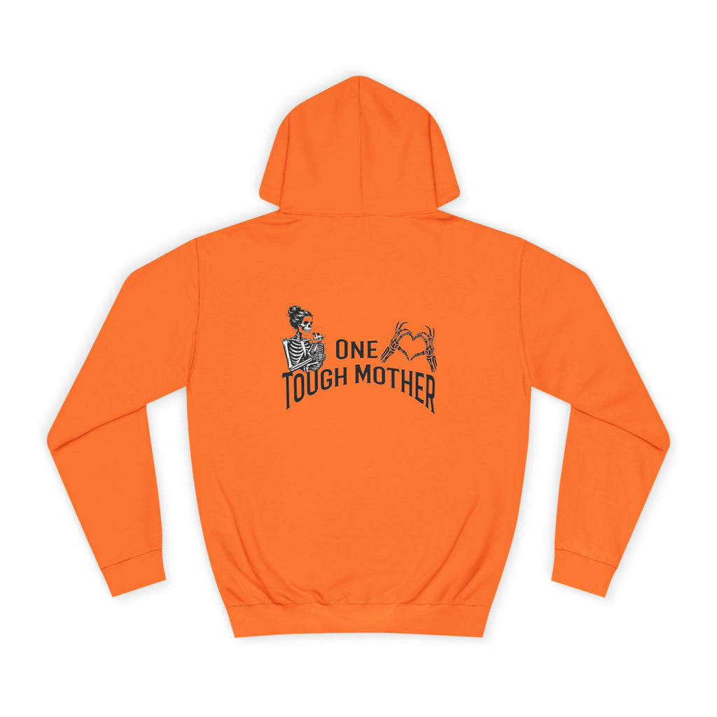 "One Tough Mother" Hoodie