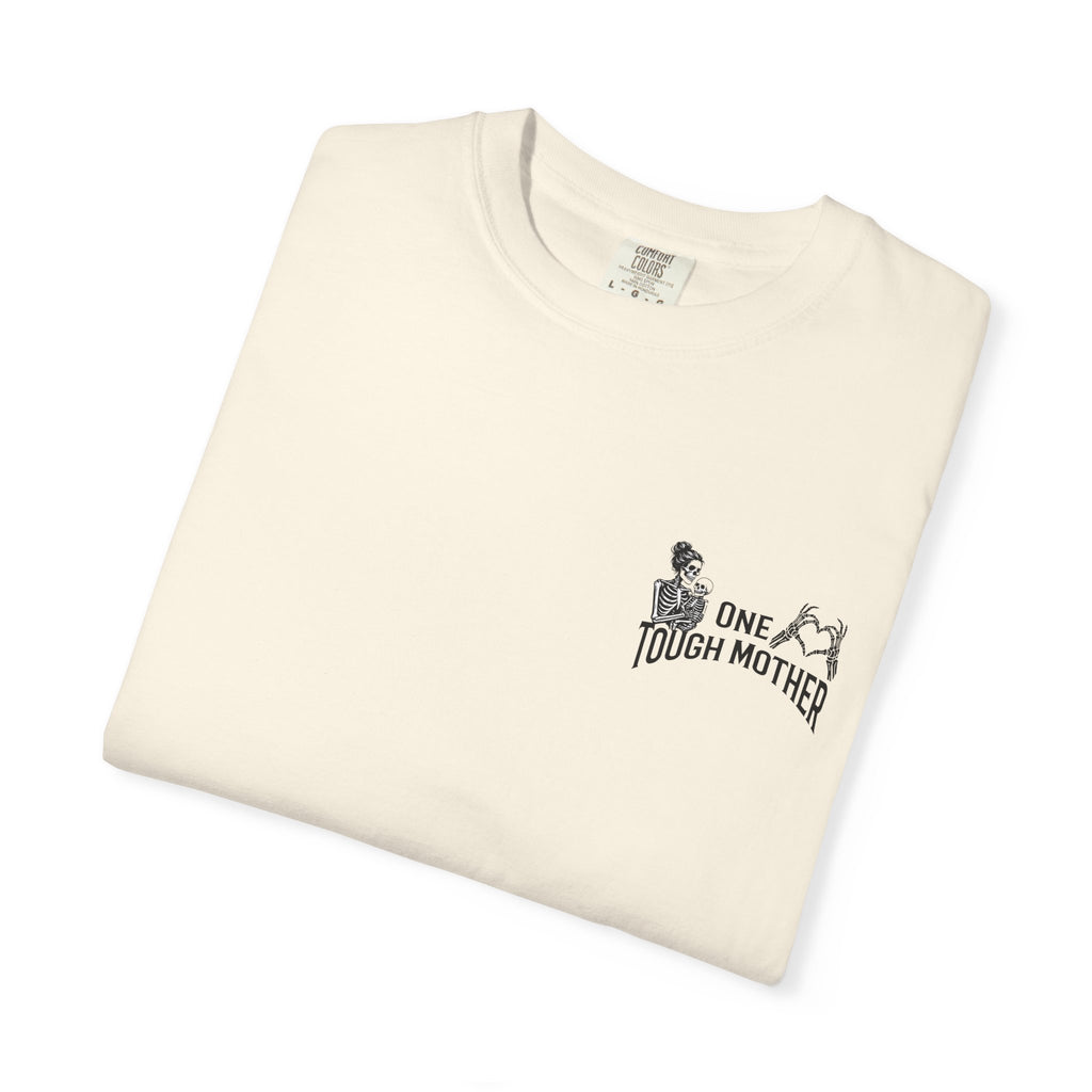 "One Tough Mother" Tee