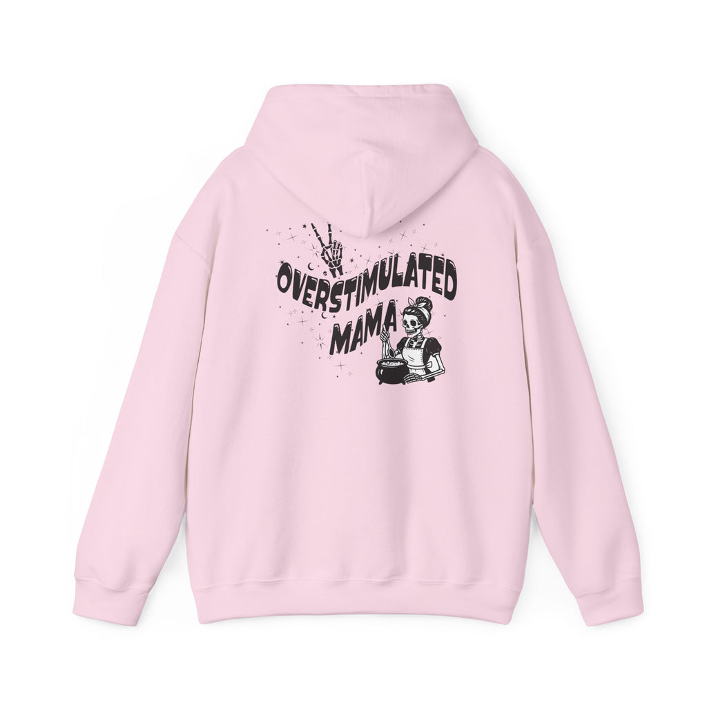 "Overstimulated Mama" Hoodie