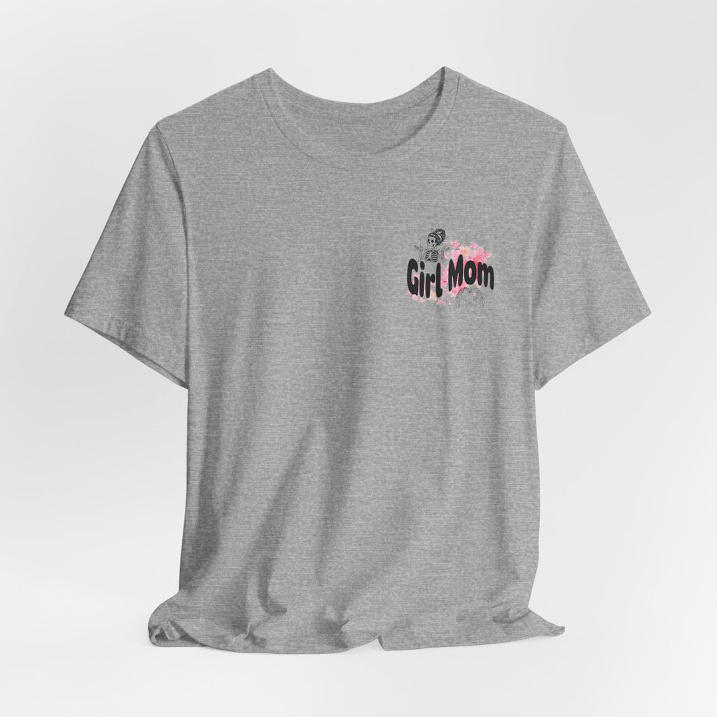Girl Mom T‑Shirt