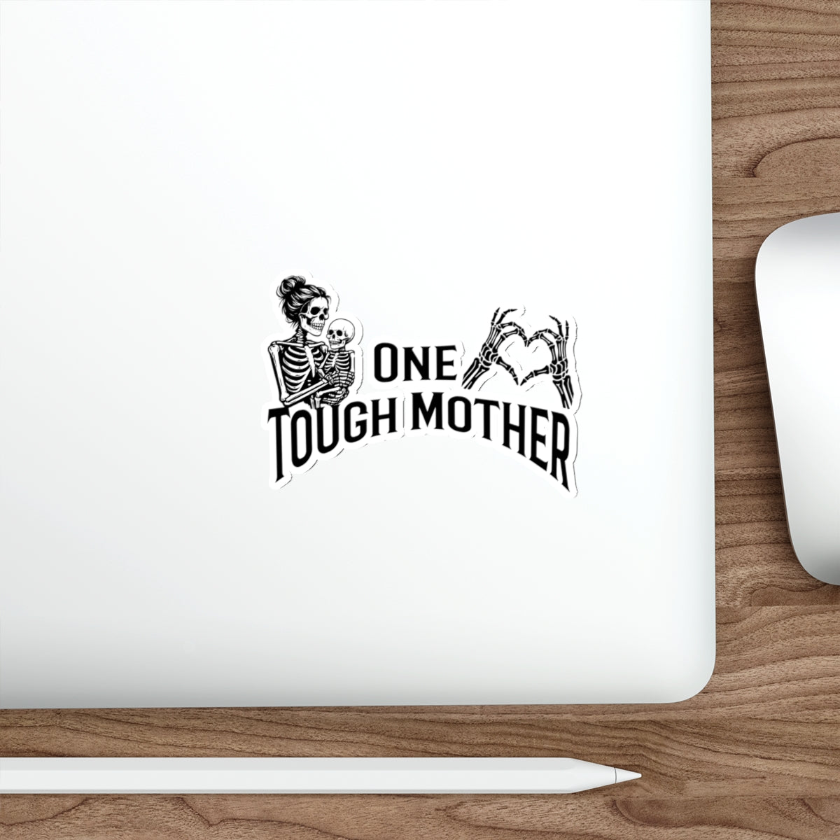 "One Tough Mother" Die-Cut Sticker