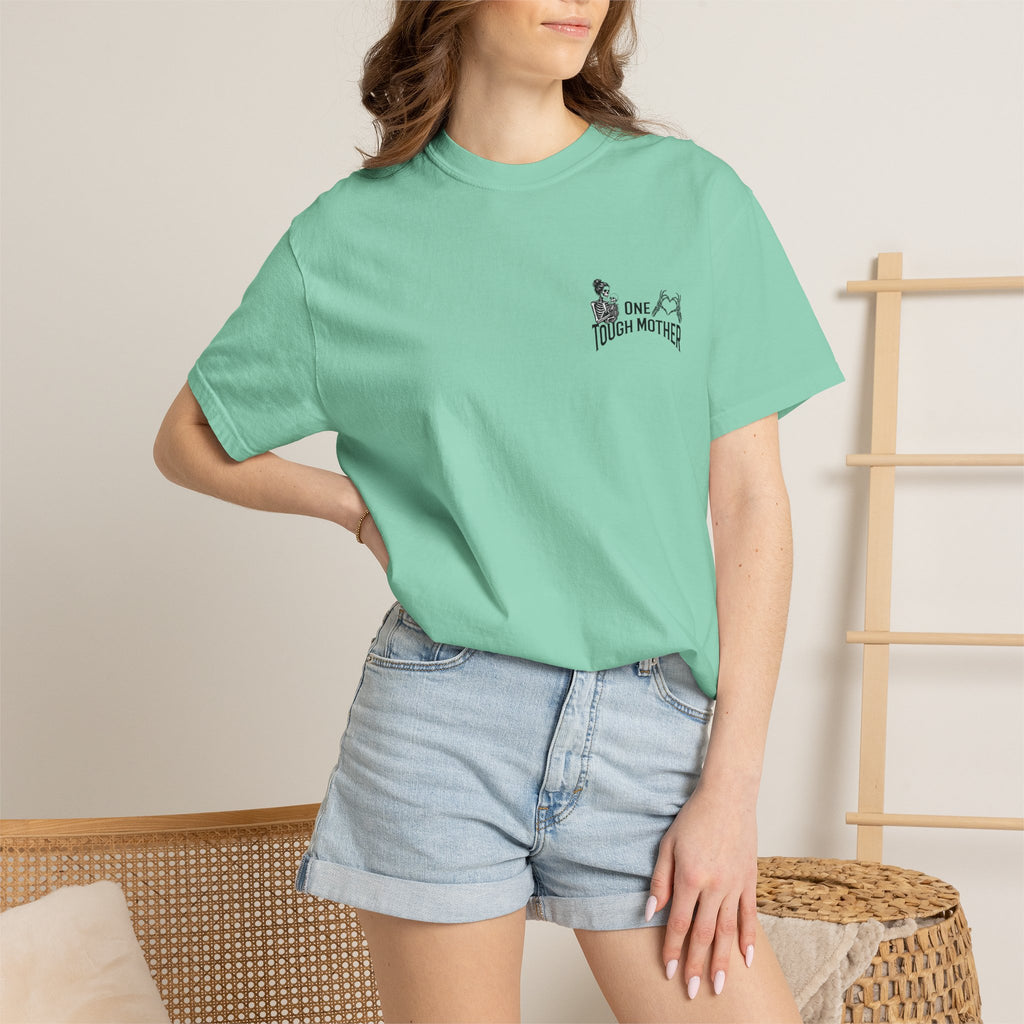 "One Tough Mother" Tee