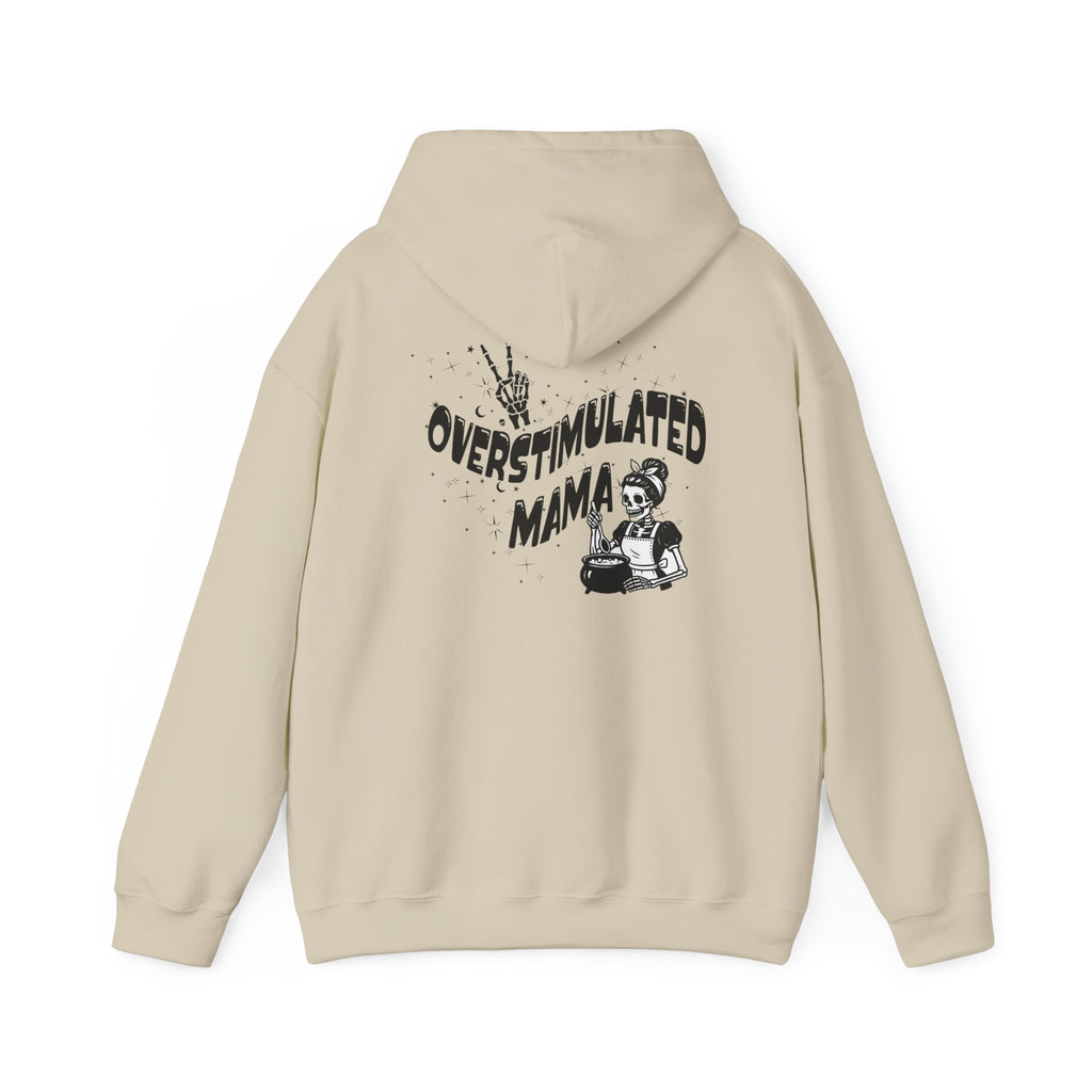 "Overstimulated Mama" Hoodie
