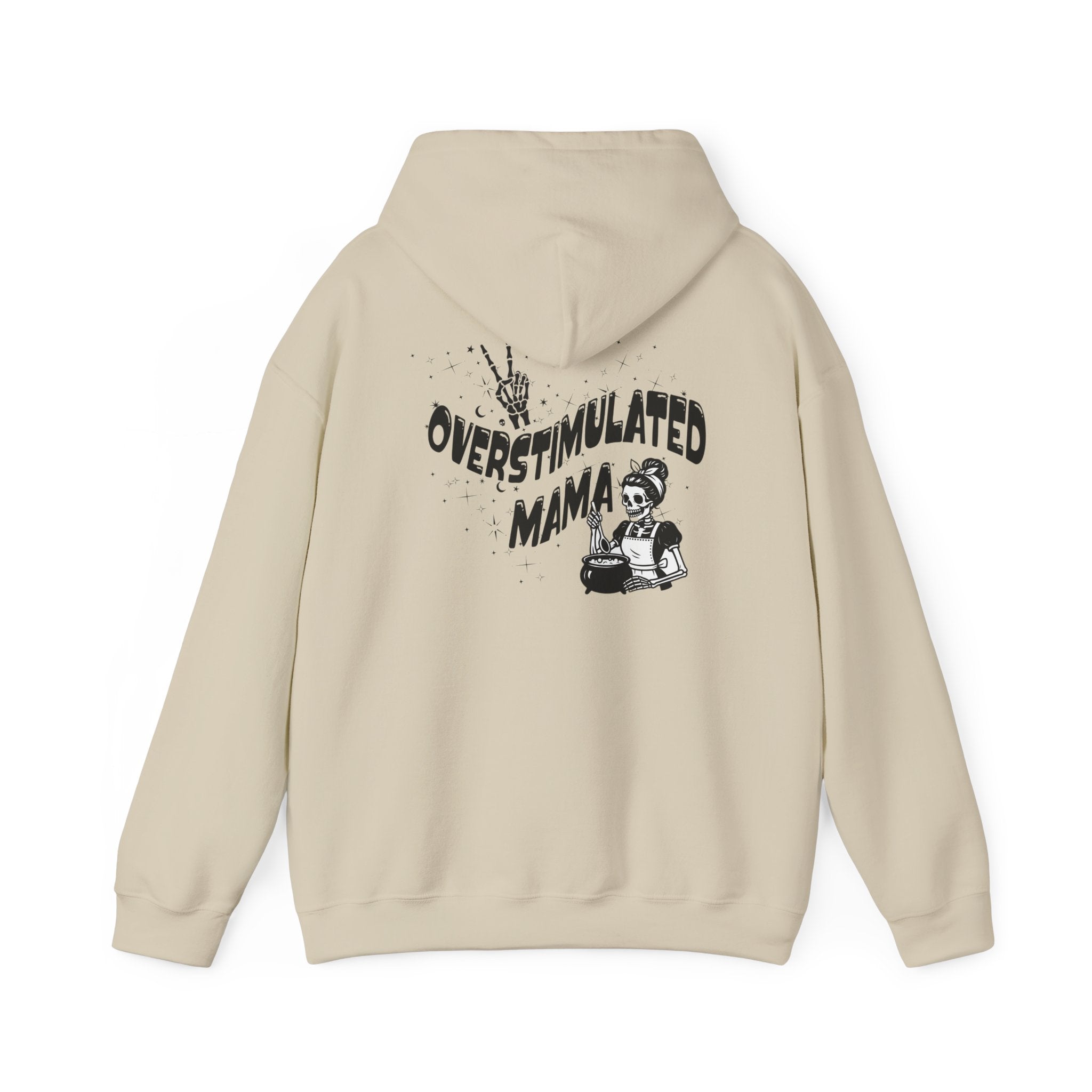 "Overstimulated Mama" Hoodie