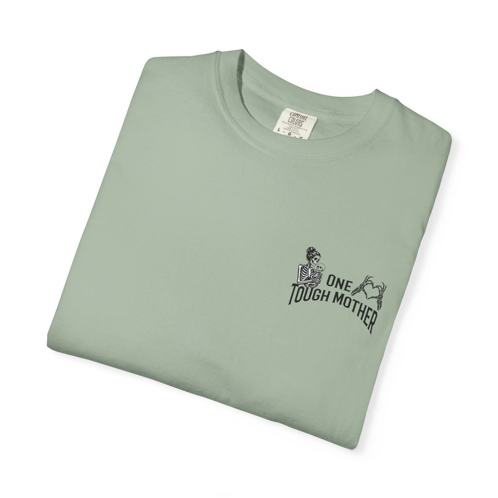 "One Tough Mother" Tee
