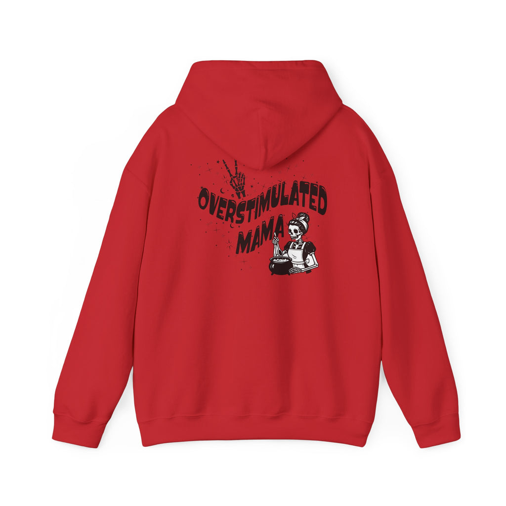 "Overstimulated Mama" Hoodie