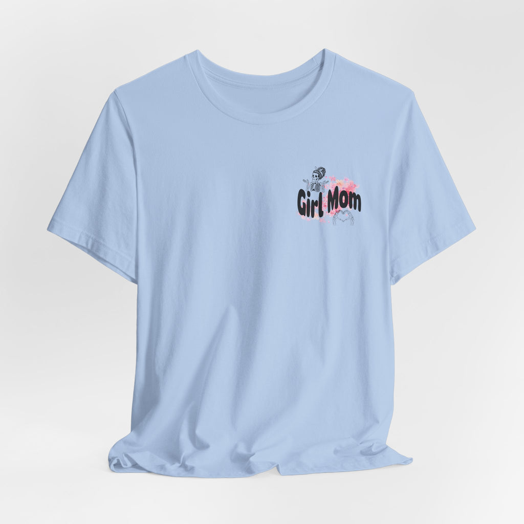 Girl Mom T‑Shirt
