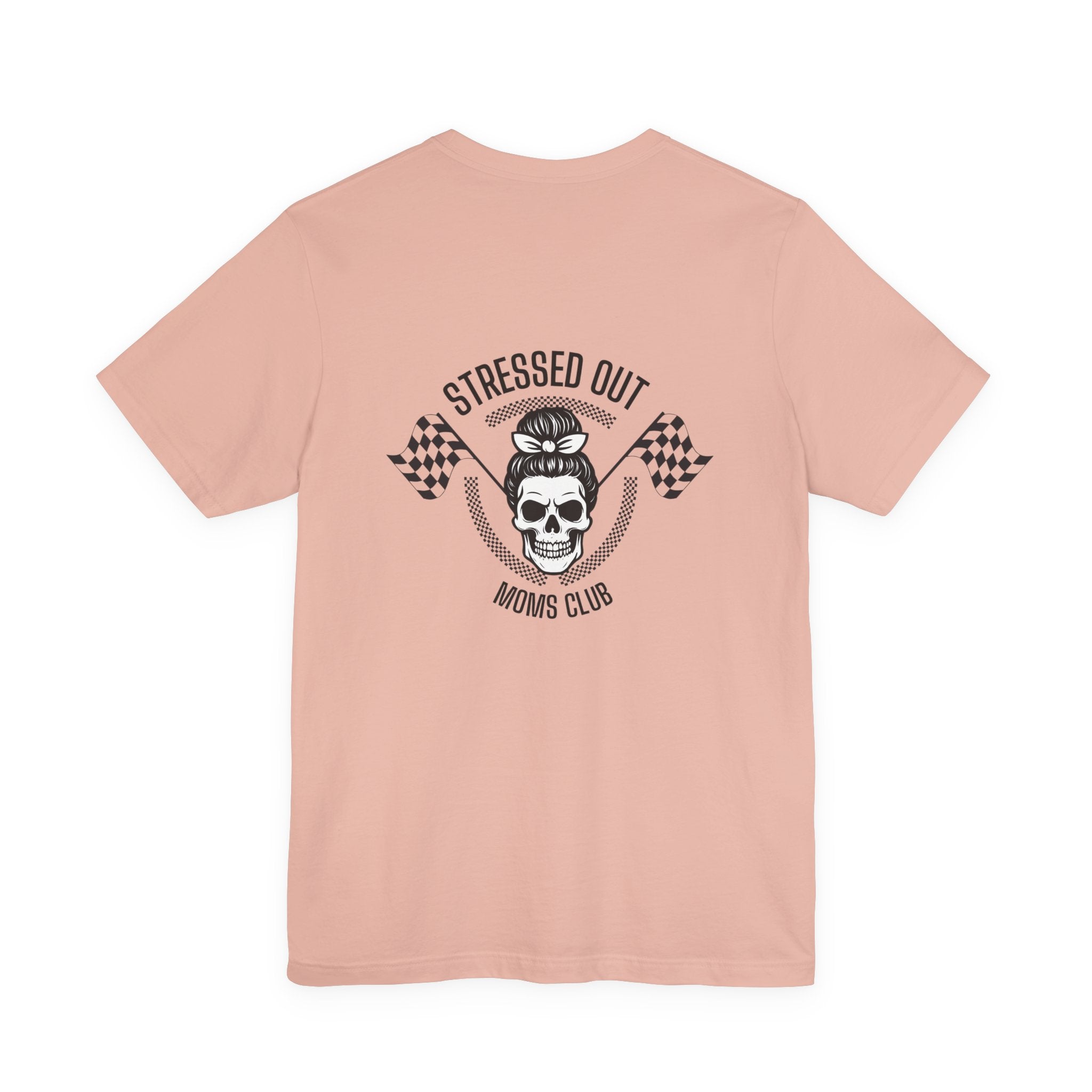 "Stressed Out Moms Club" Tee
