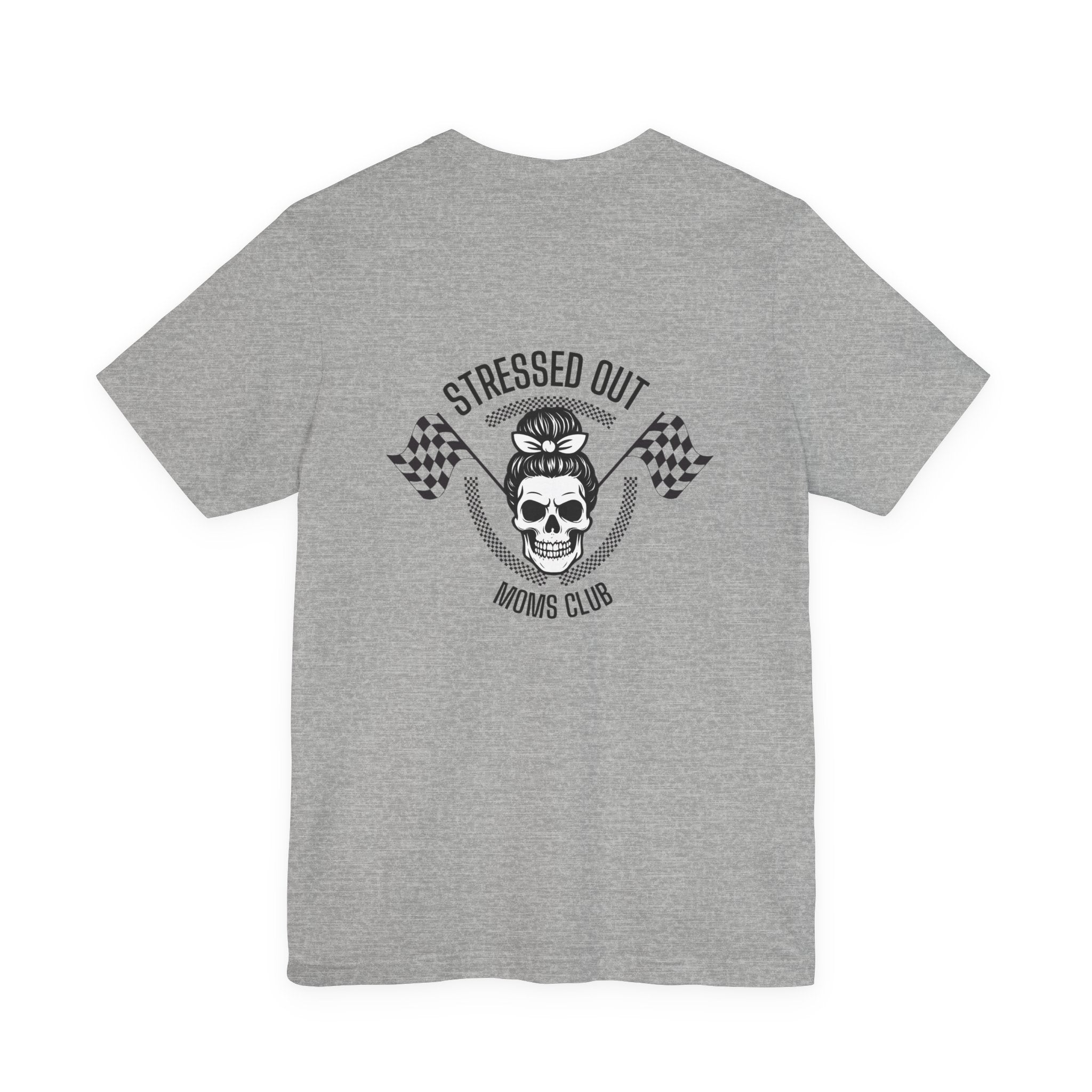 "Stressed Out Moms Club" Tee