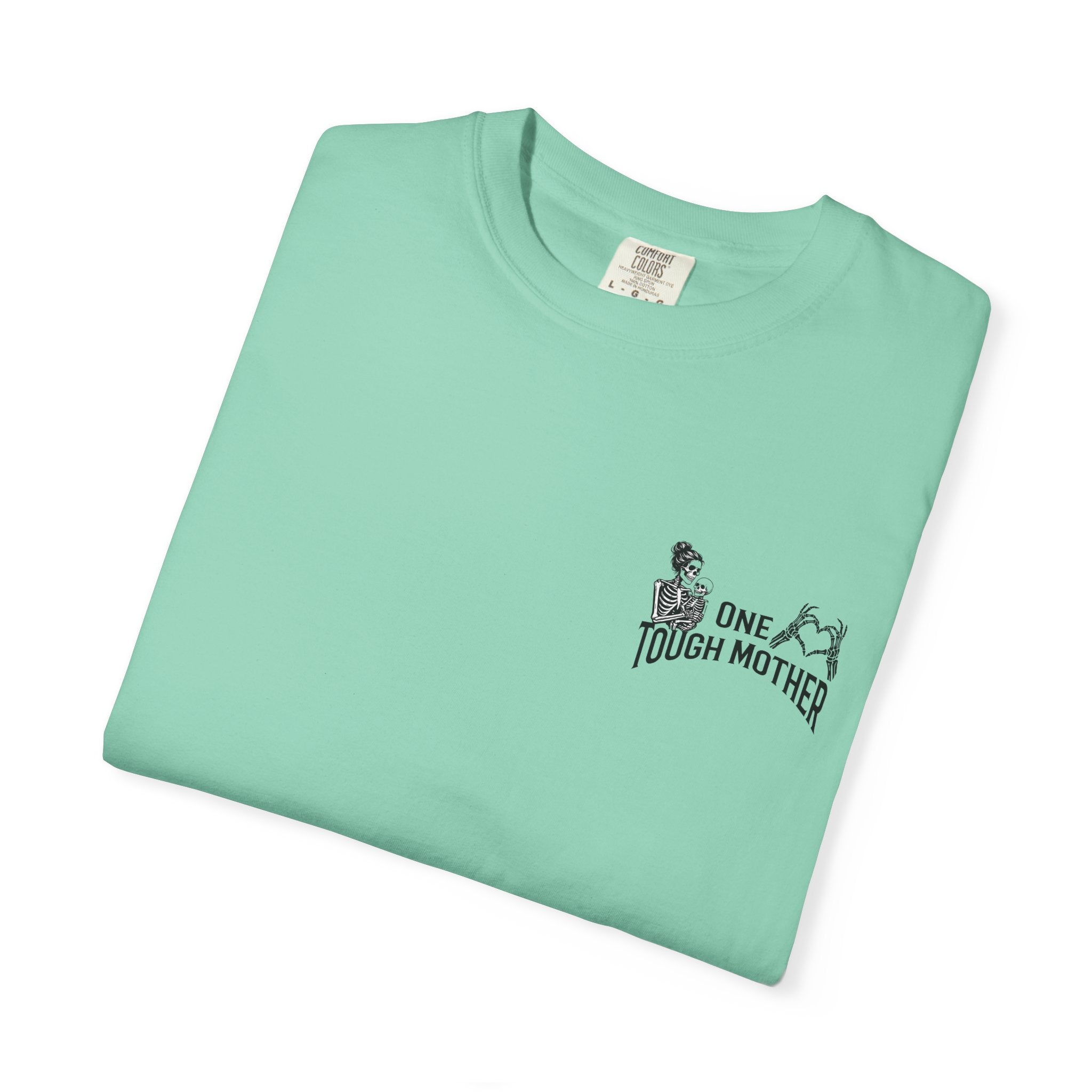 "One Tough Mother" Tee