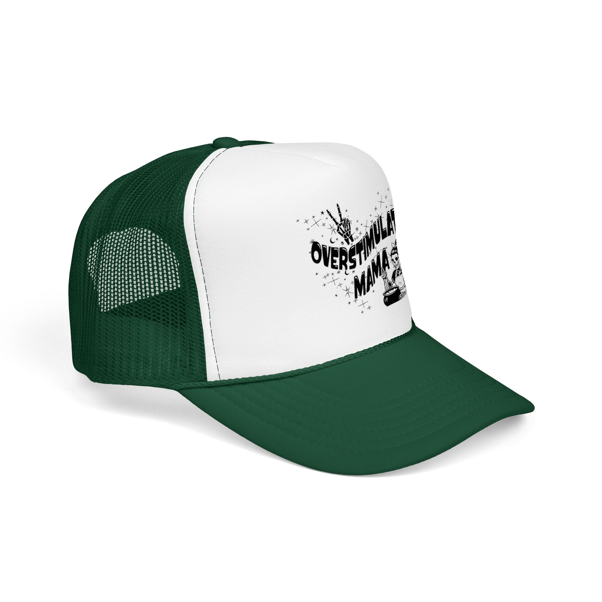 "Overstimulated Mama" Foam Trucker Hat