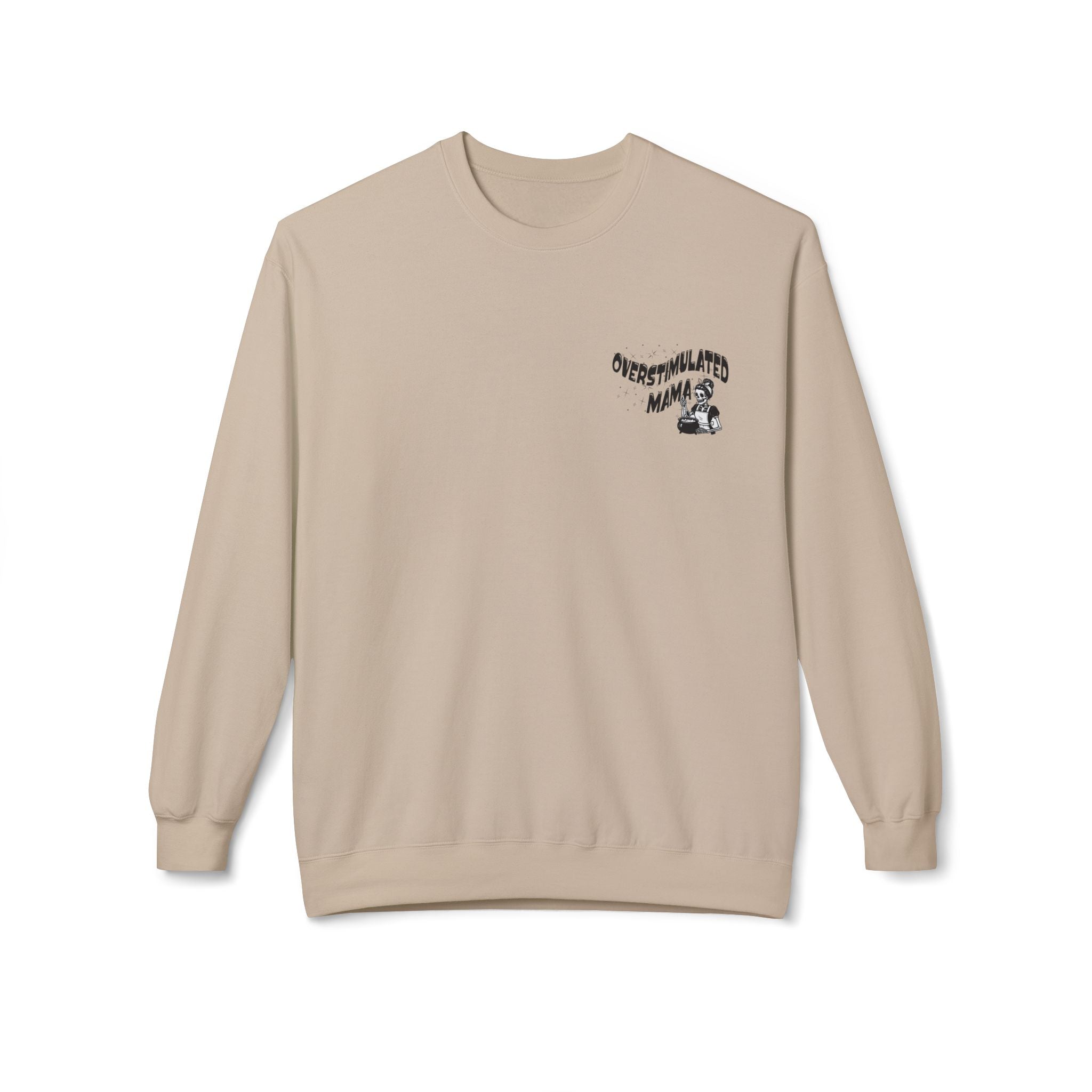 "Overstimulated Mama" Crewneck Sweatshirt