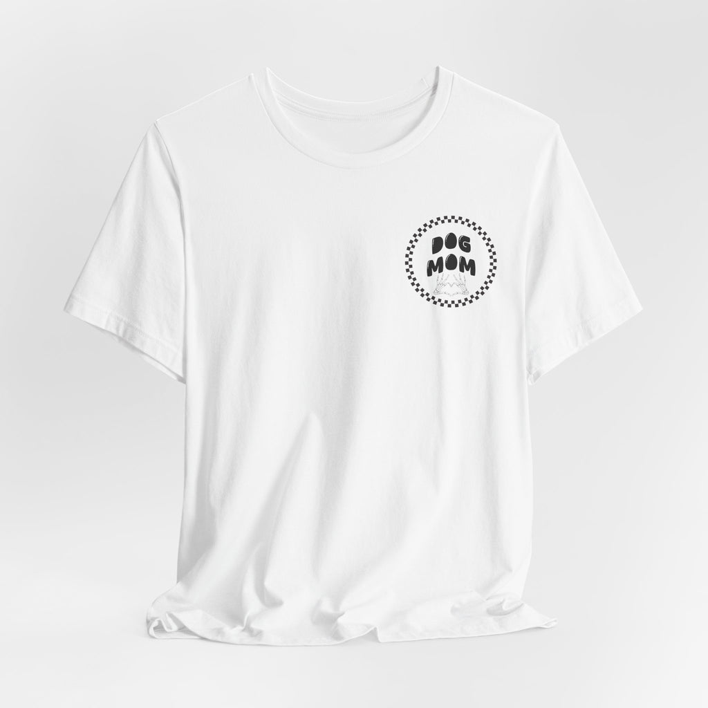 Dog Mom Tee