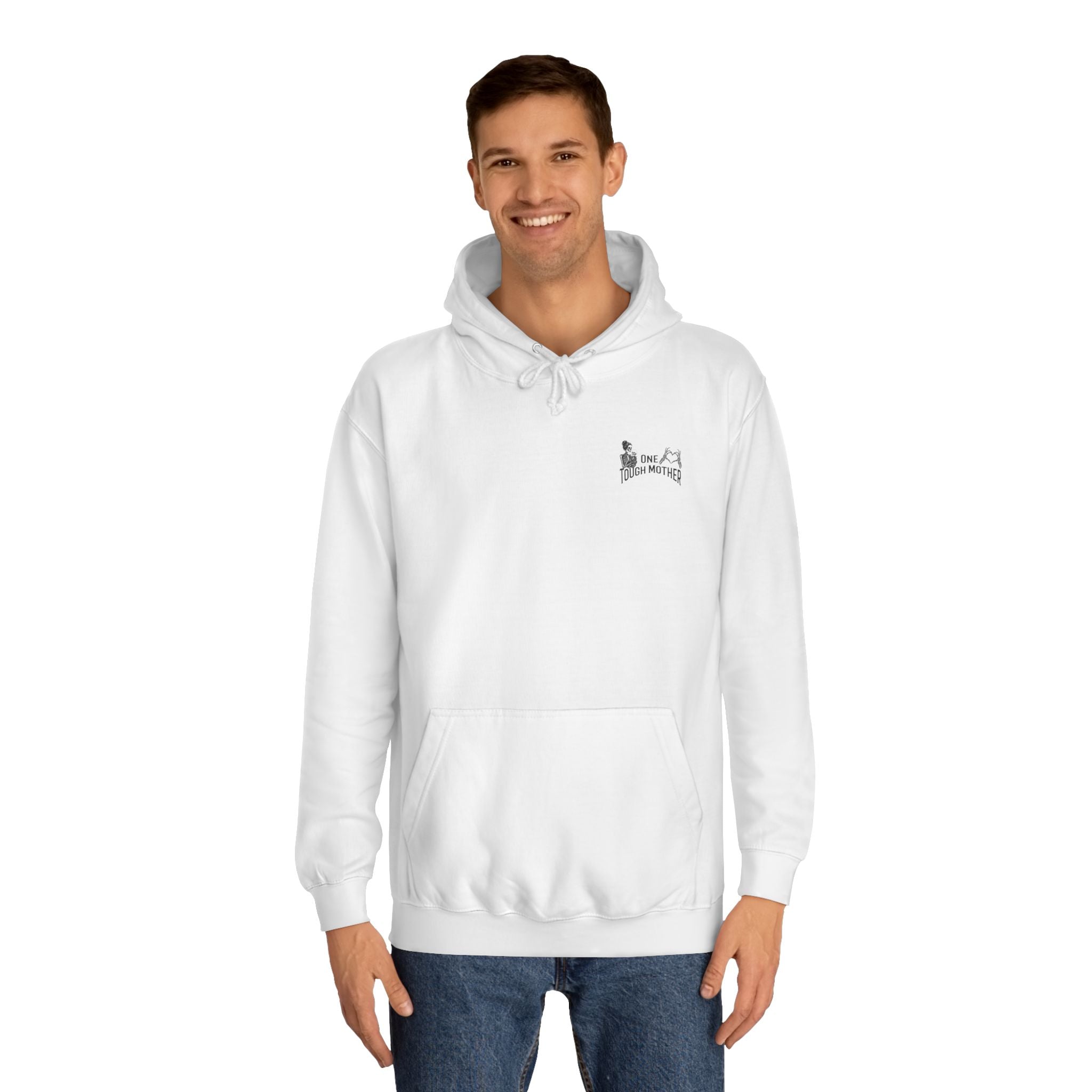 "One Tough Mother" Hoodie
