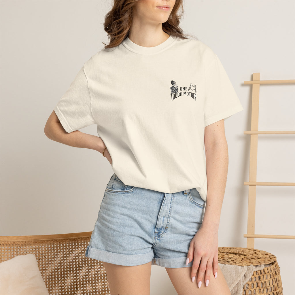 "One Tough Mother" Tee