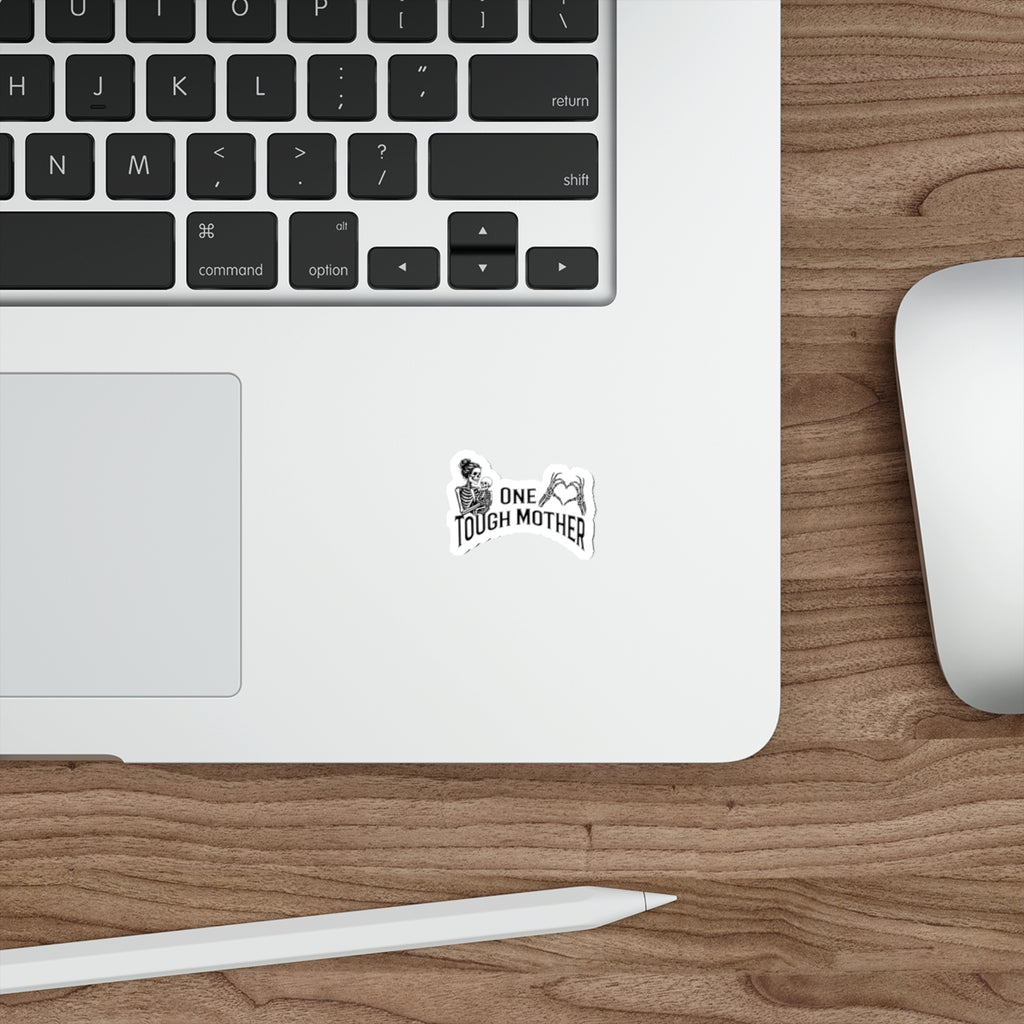 "One Tough Mother" Die-Cut Sticker