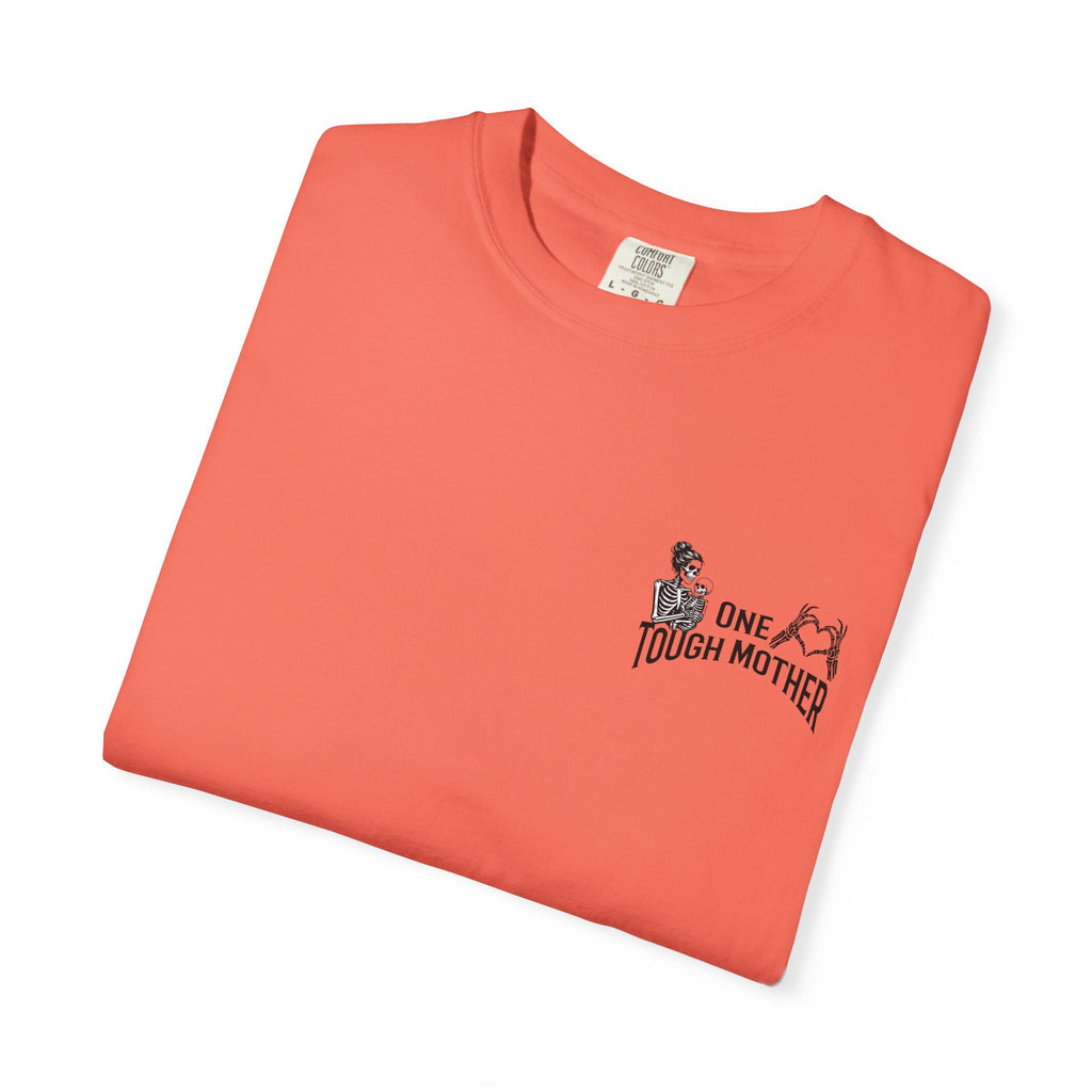 "One Tough Mother" Tee