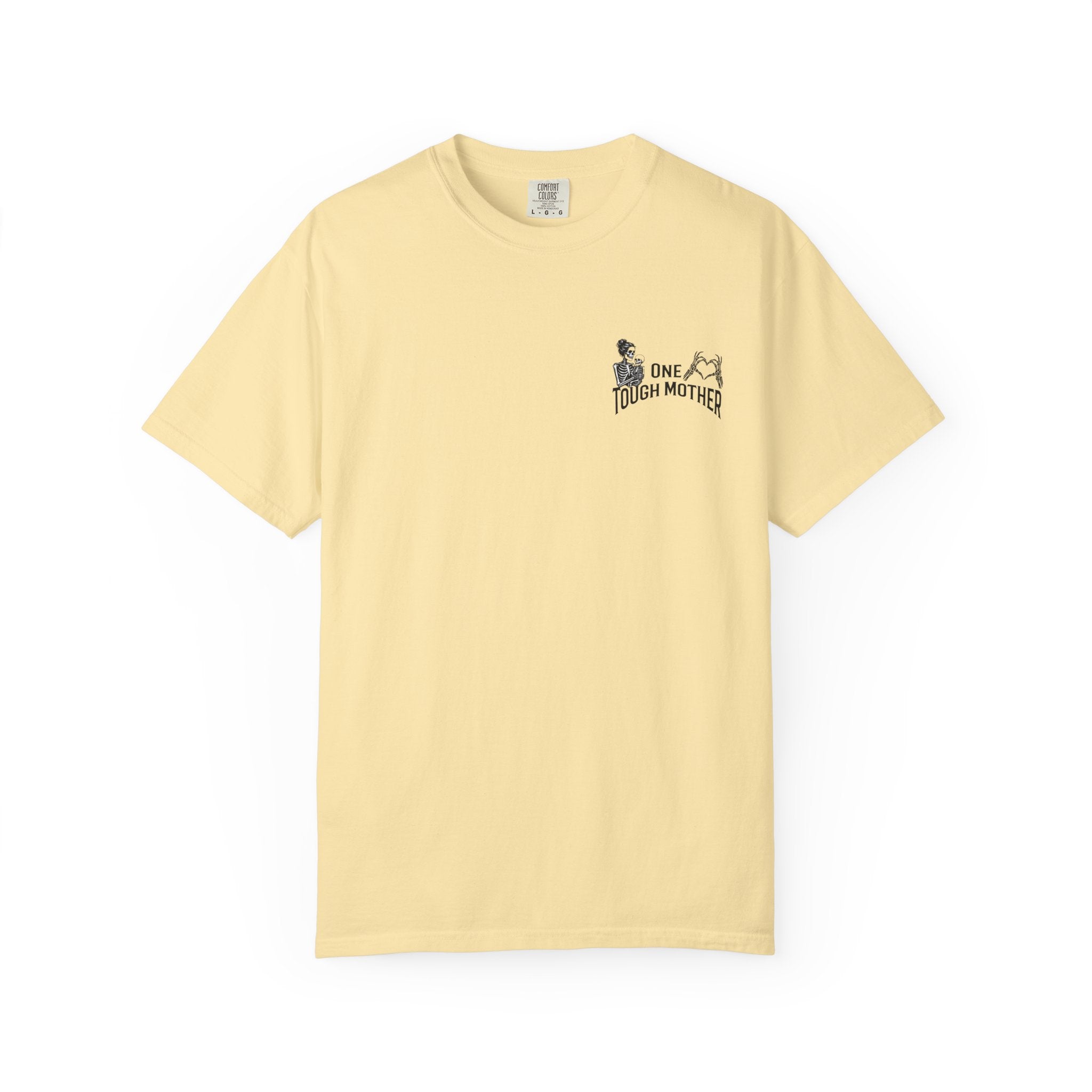 "One Tough Mother" Tee