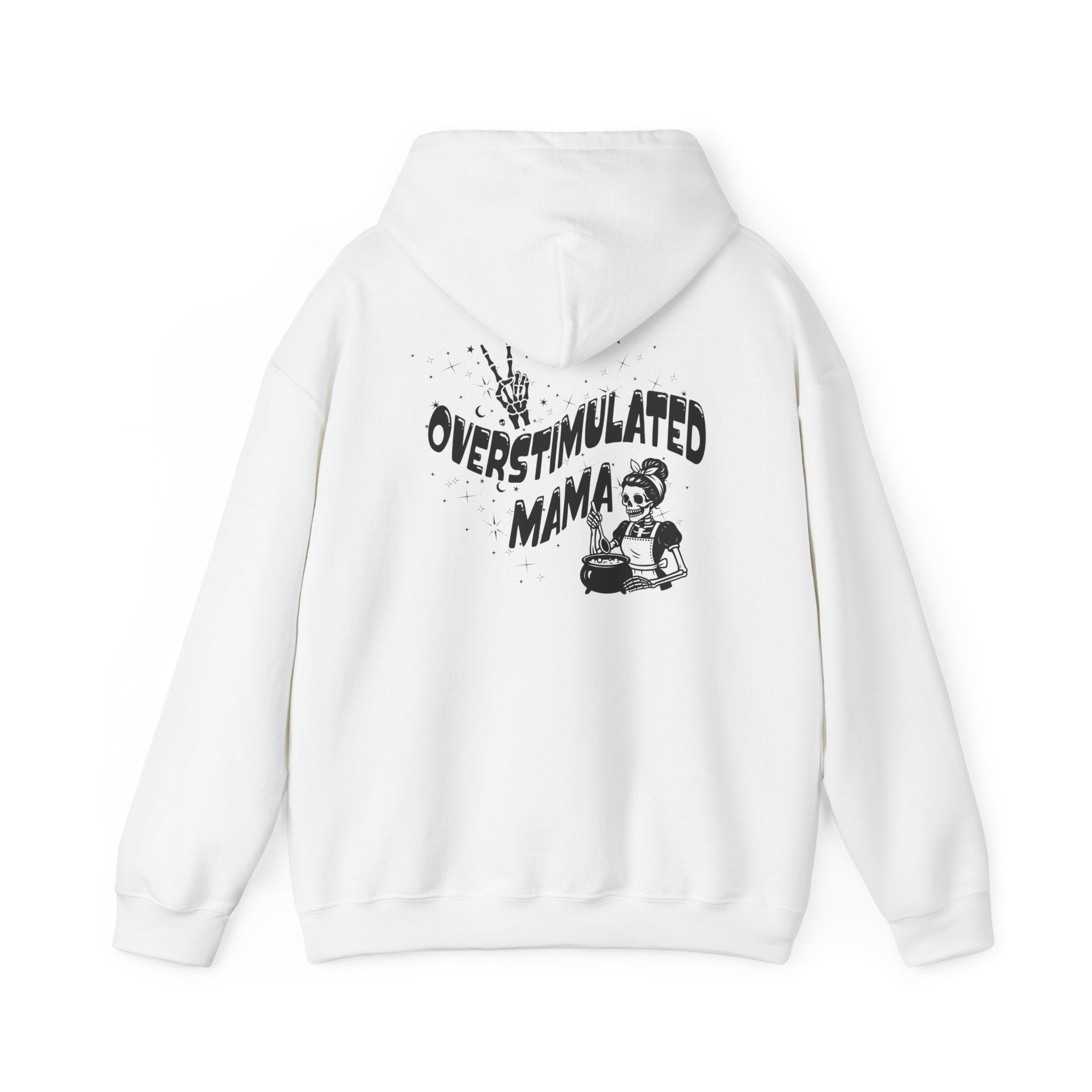"Overstimulated Mama" Hoodie