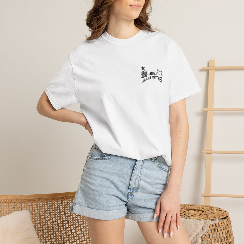 "One Tough Mother" Tee