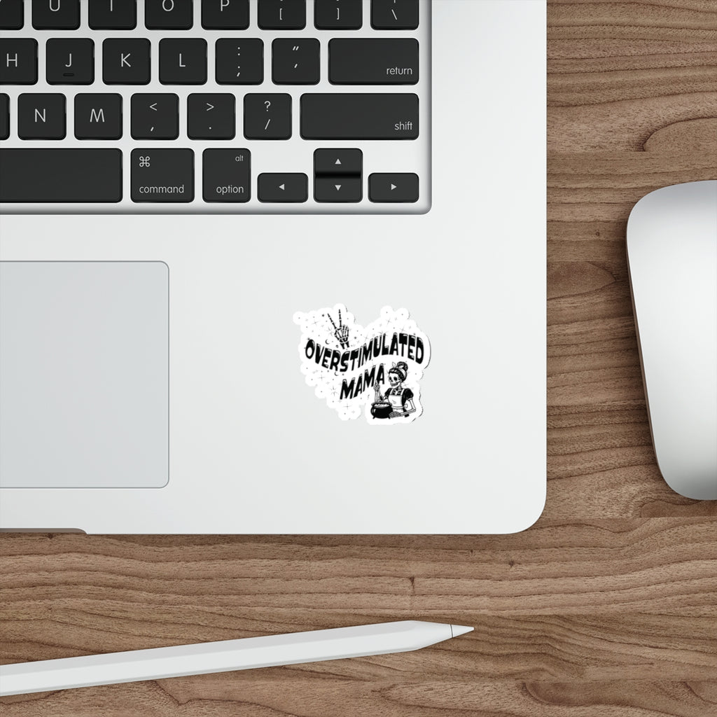 "Overstimulated Mama" Die-Cut Sticker