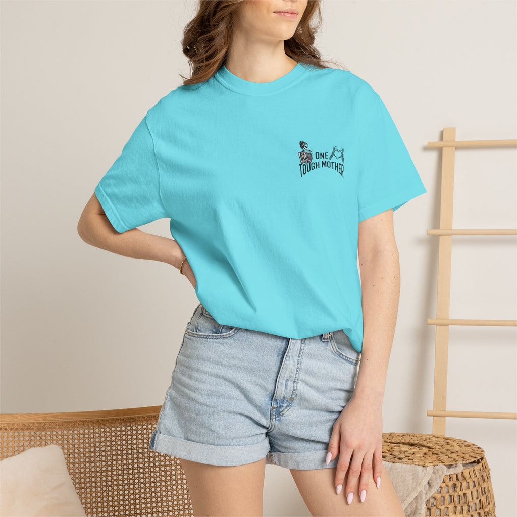 "One Tough Mother" Tee