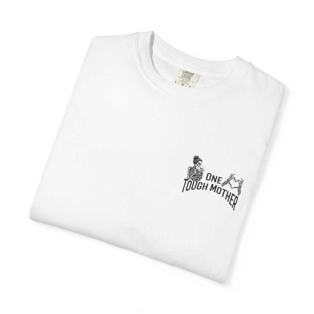 "One Tough Mother" Tee