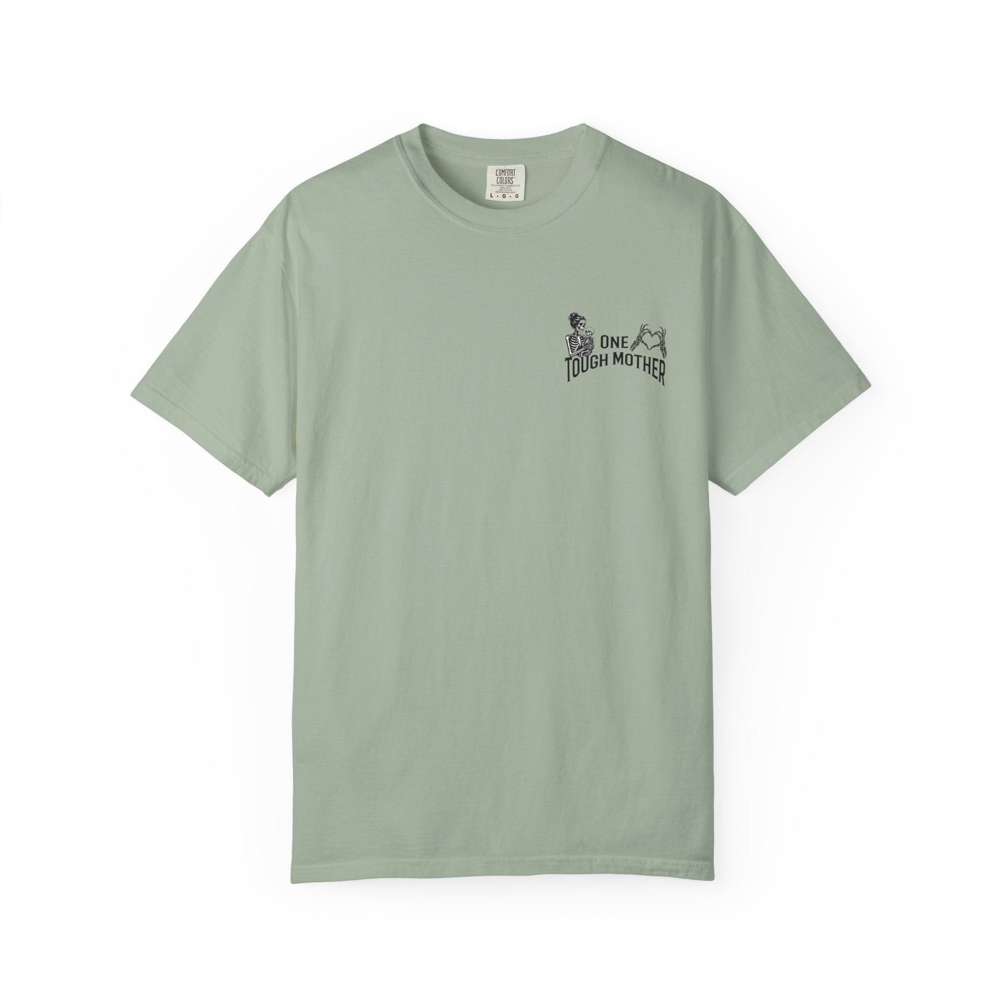 "One Tough Mother" Tee