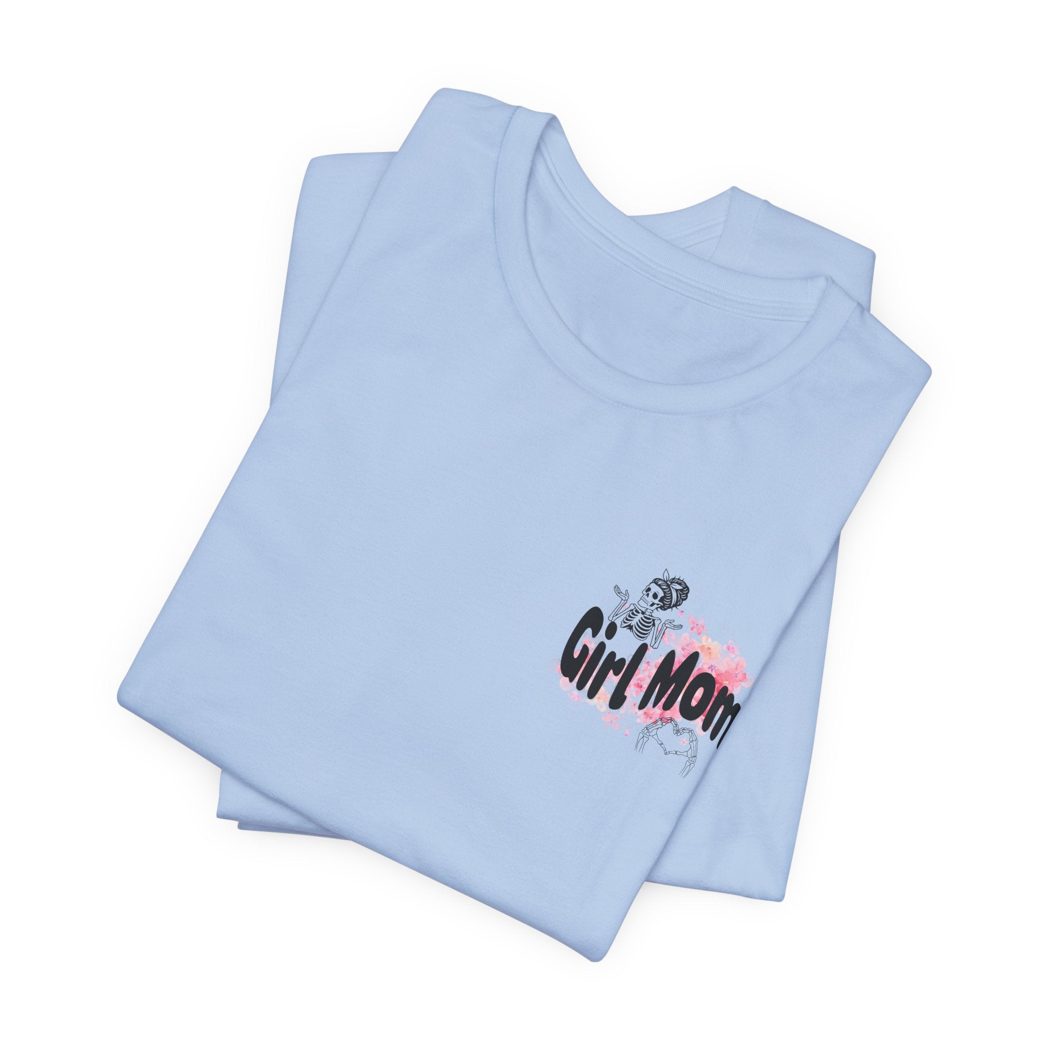Girl Mom T‑Shirt