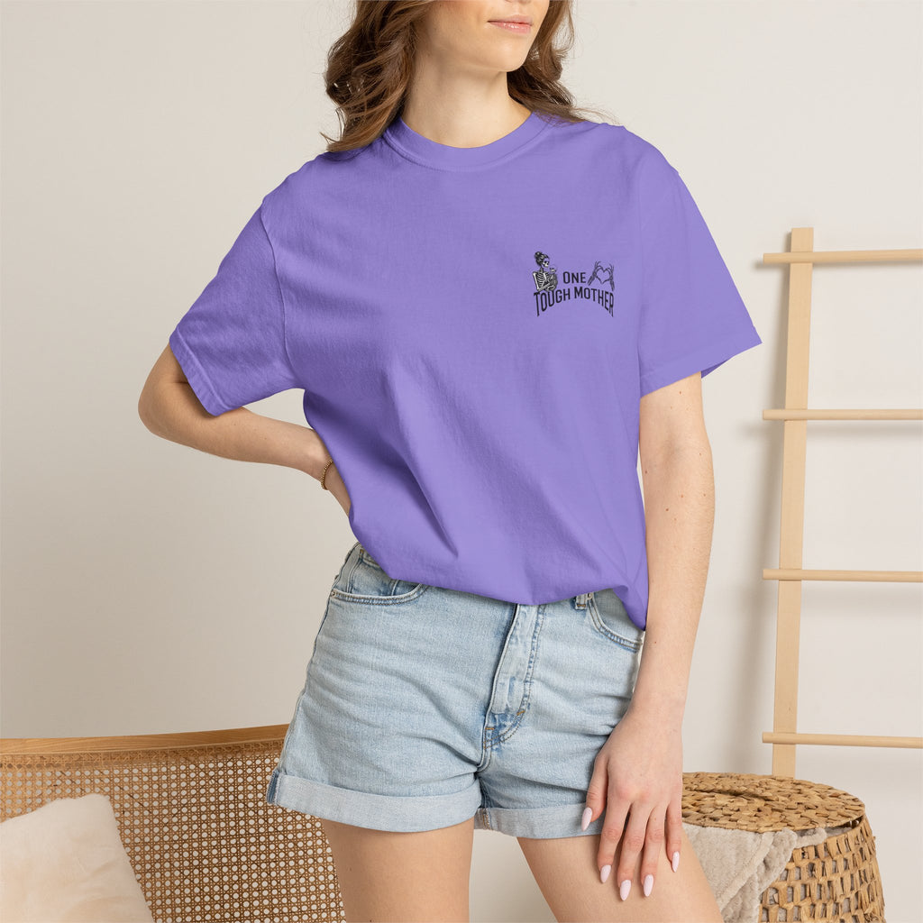 "One Tough Mother" Tee