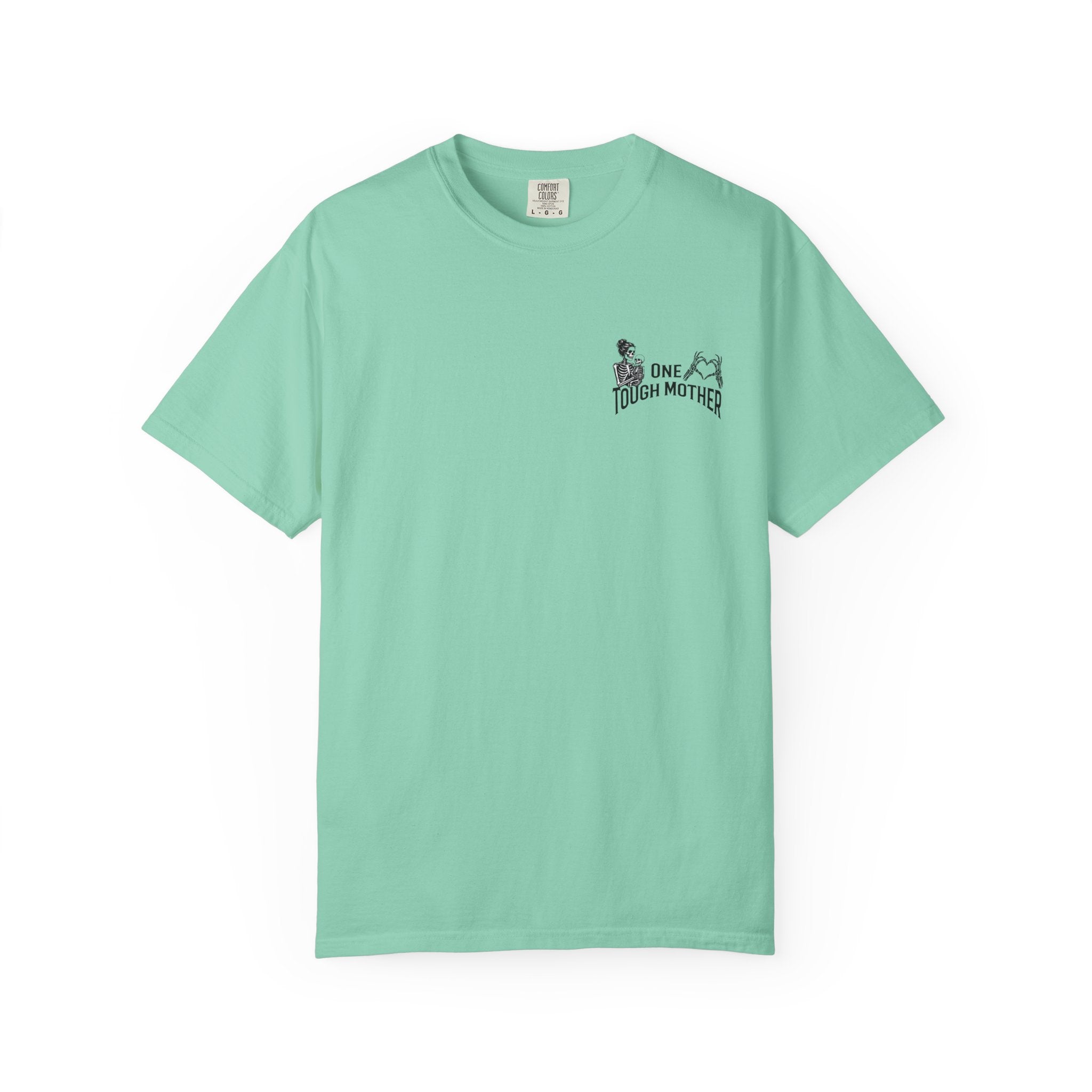"One Tough Mother" Tee