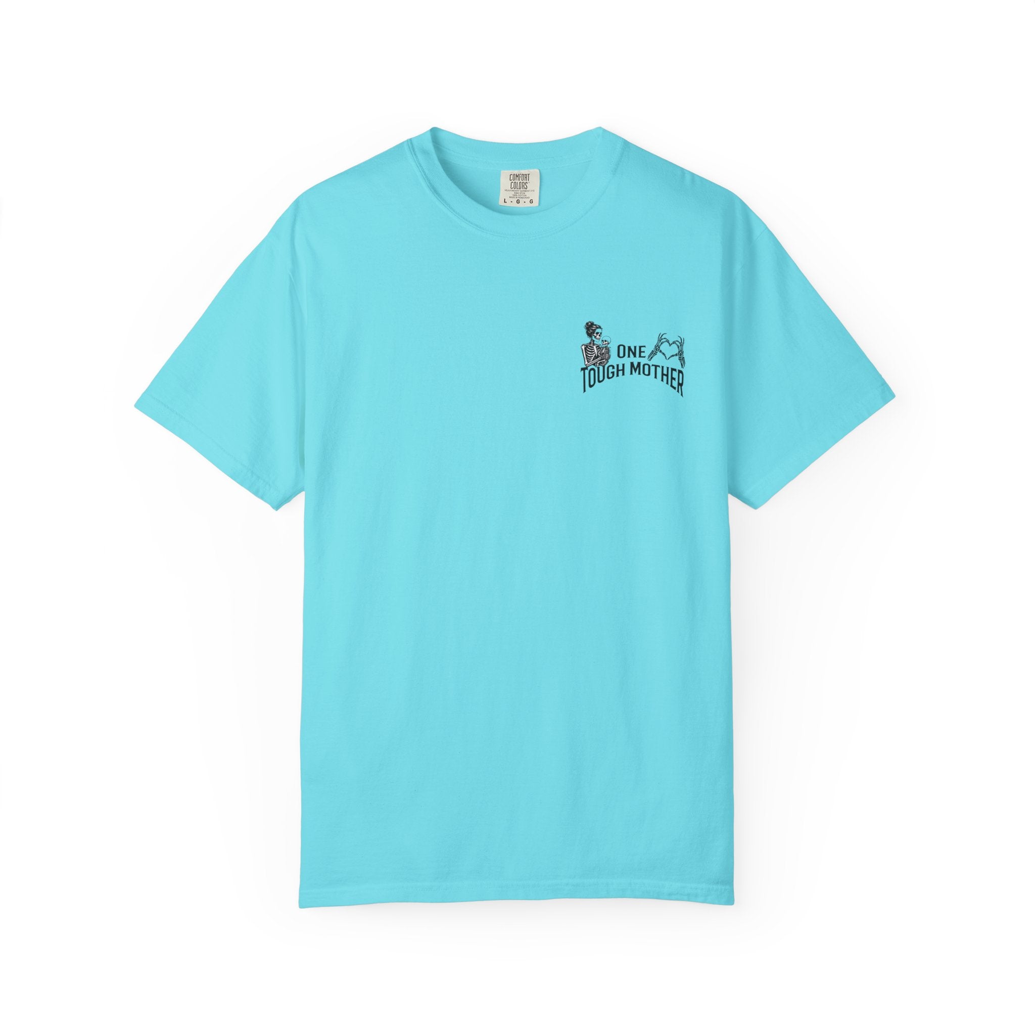 "One Tough Mother" Tee